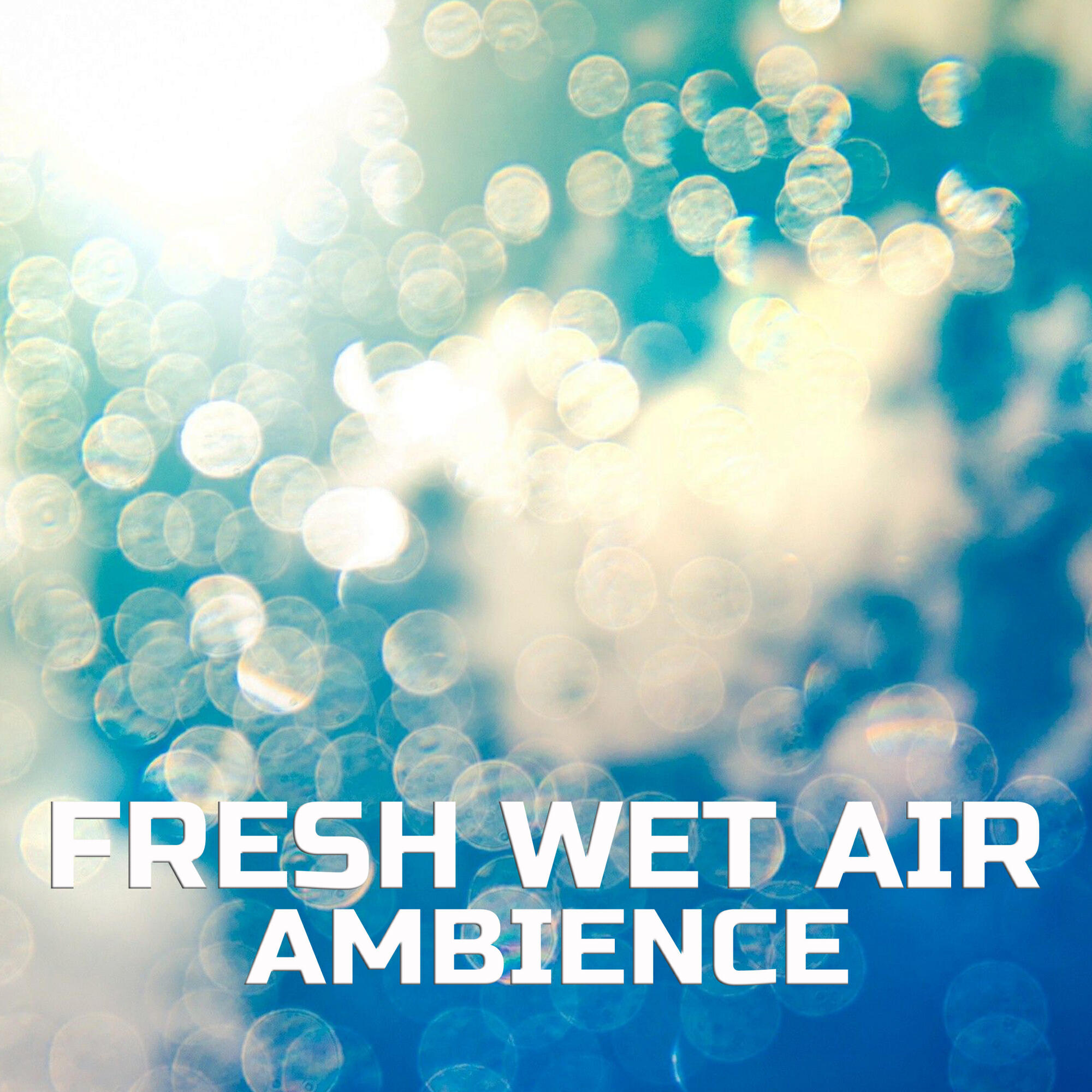 Релиз Fresh Wet Air Ambience