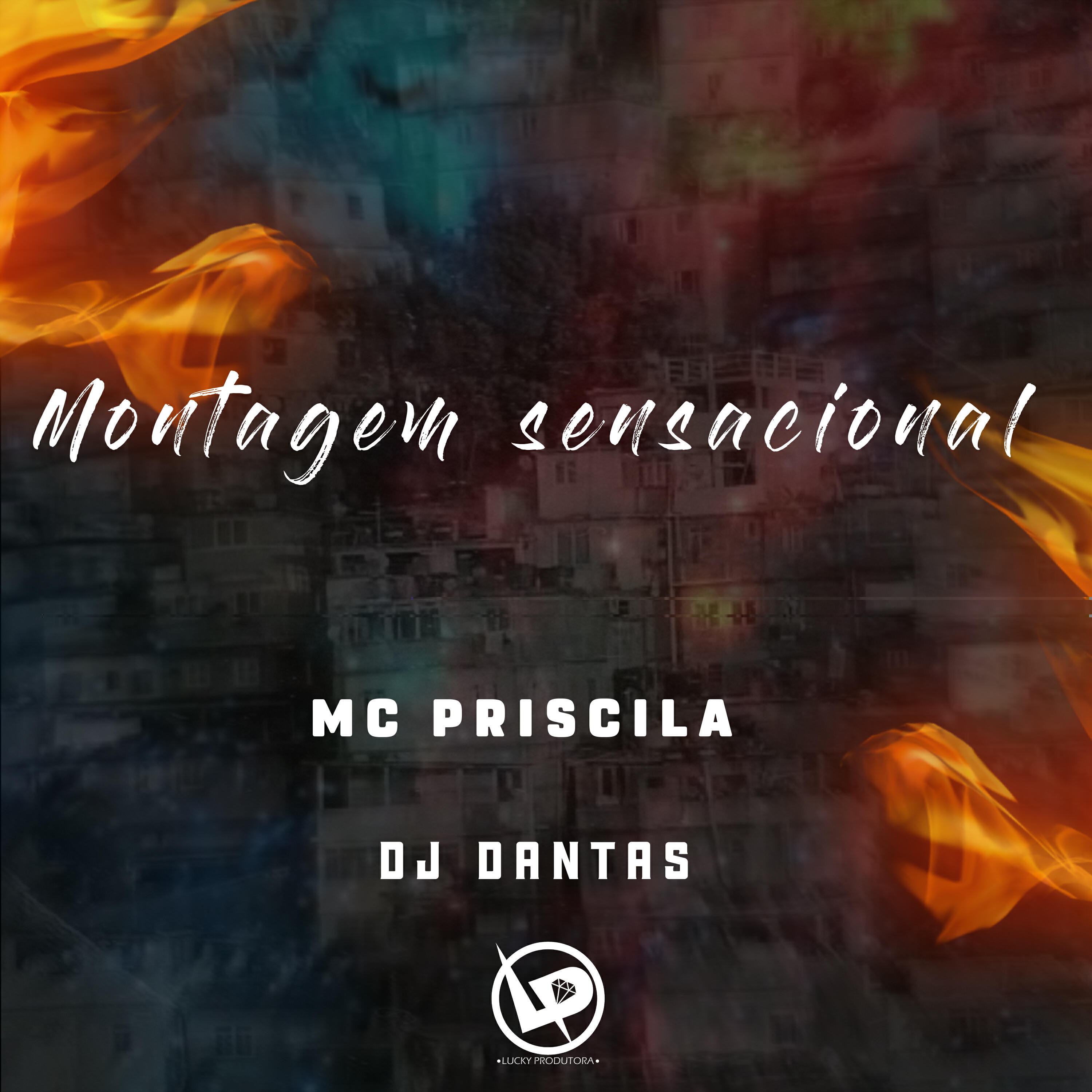 Скачать песню Mc Priscila, DJ Dantas - Montagem Sensacional бесплатно в MP3 для Android и iOS