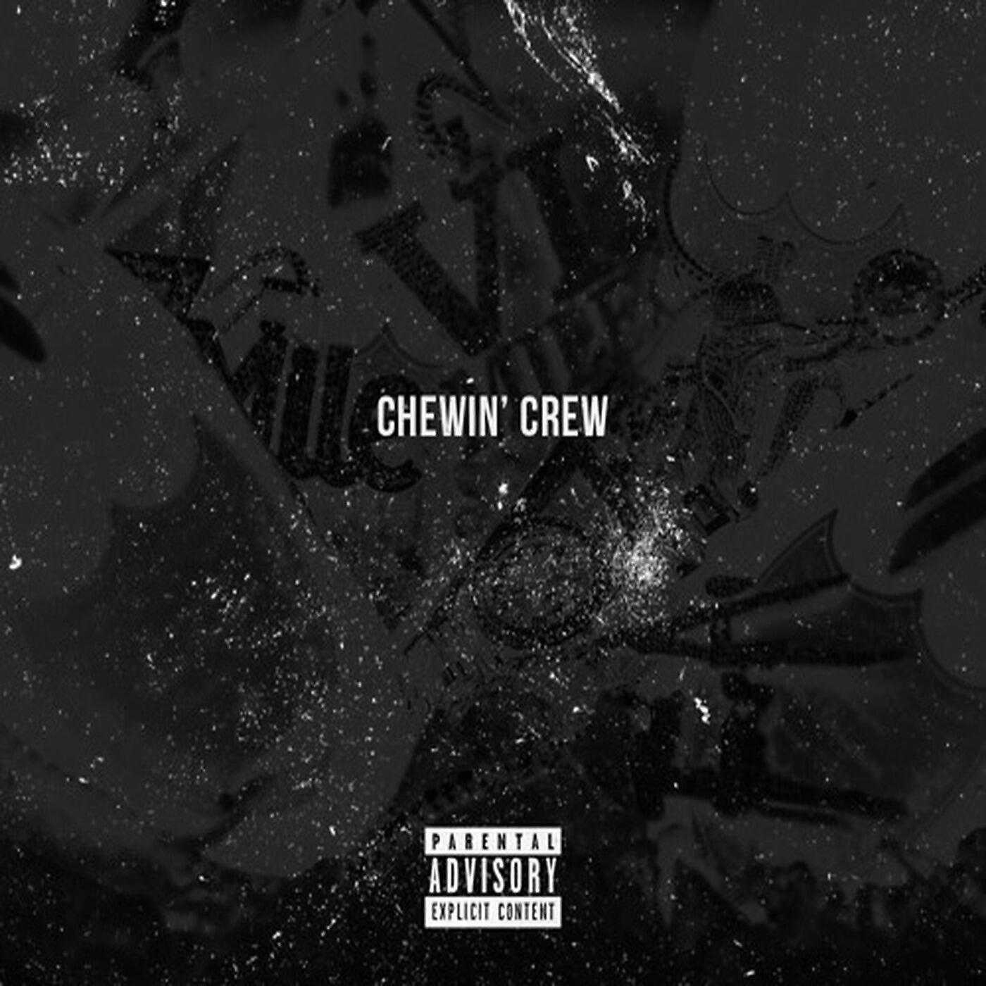 Релиз Chewin' crew