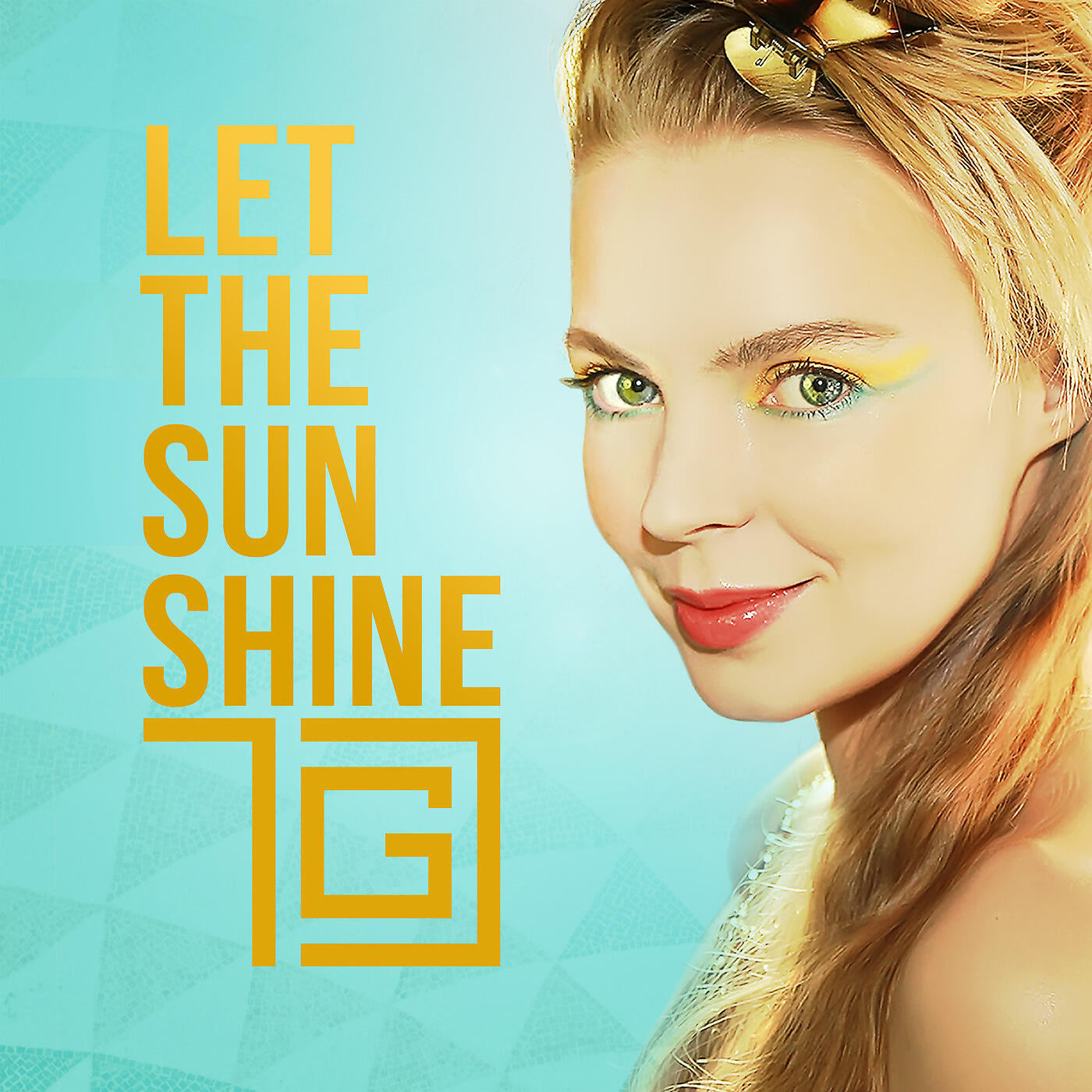 Релиз Let the Sun Shine