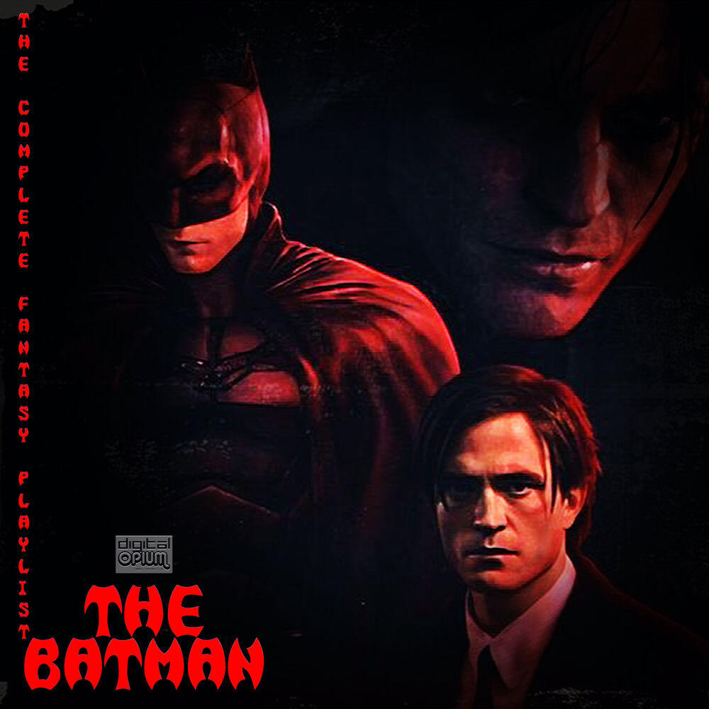 Релиз The Batman - The Complete Fantasy Playlist