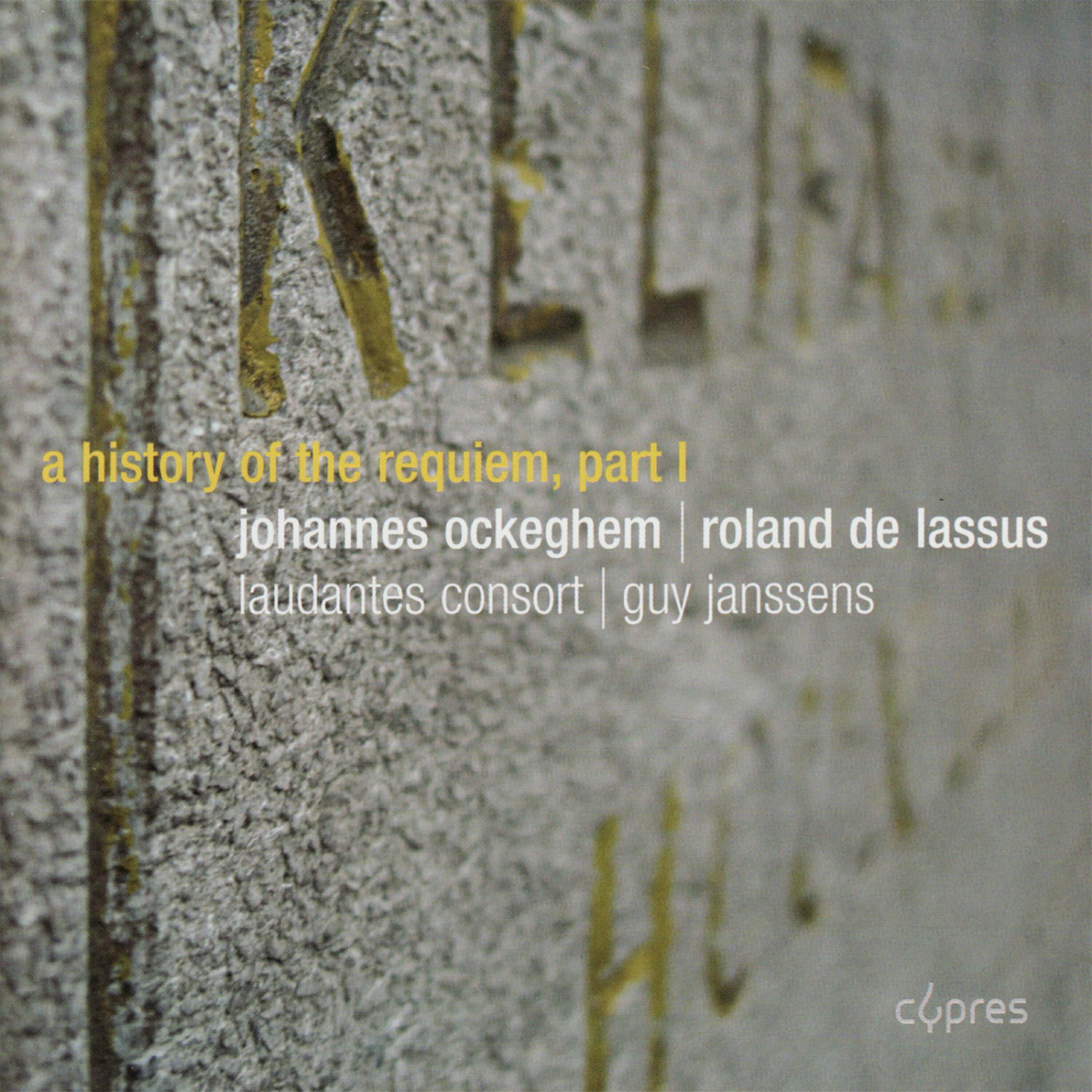 Релиз Ockeghem & de Lassus: A History of the Requiem Part 1