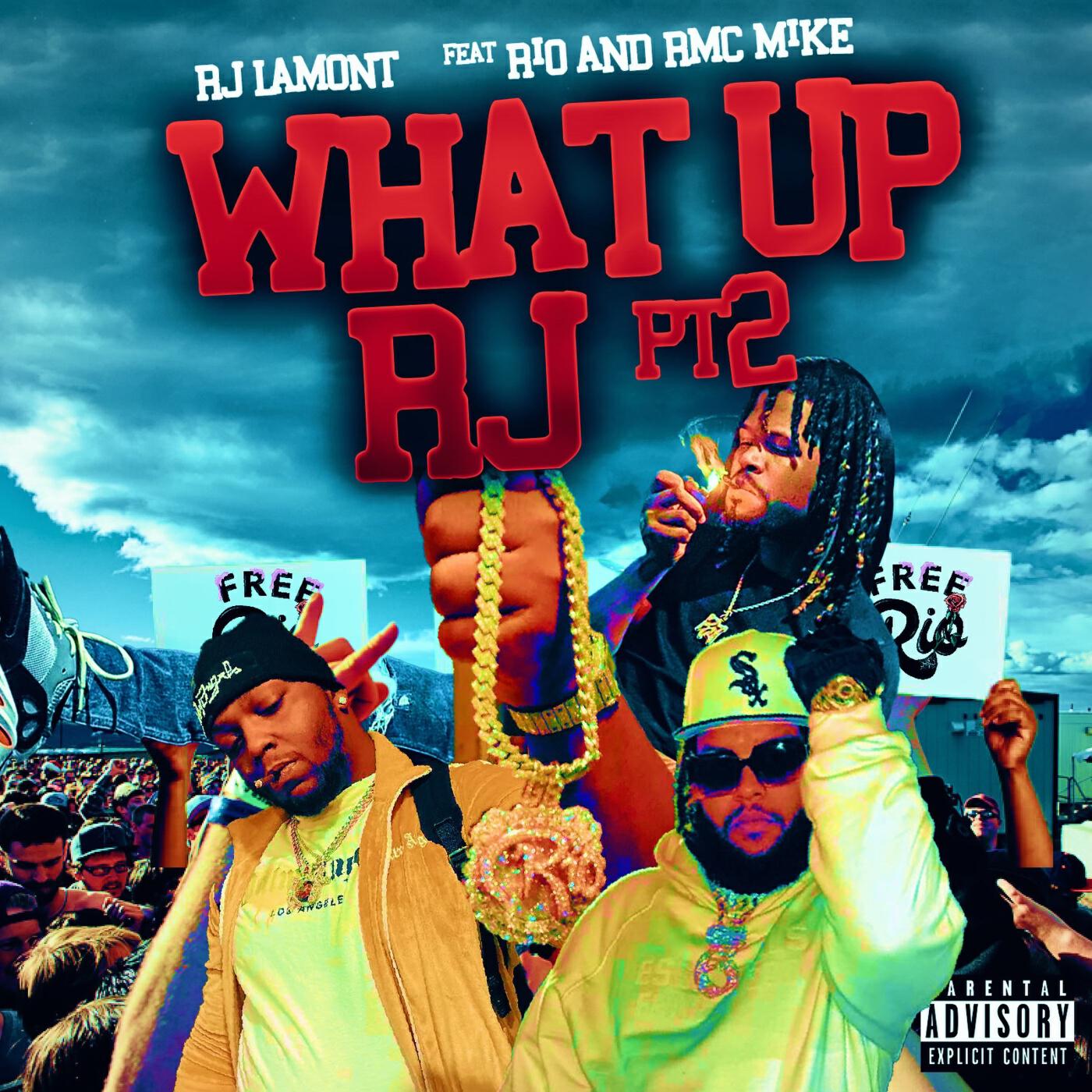 Релиз What Up Rj Pt 2