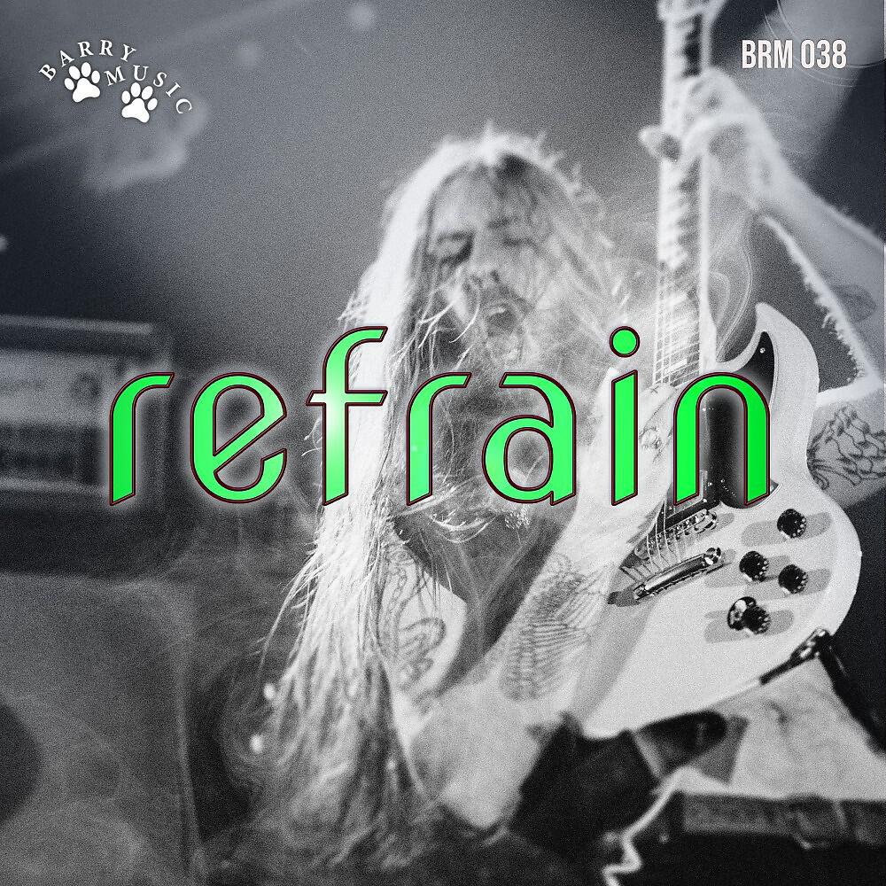 Релиз Refrain