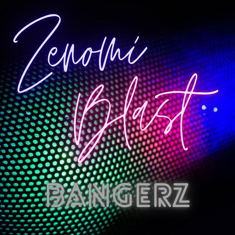 Zenomi Blast