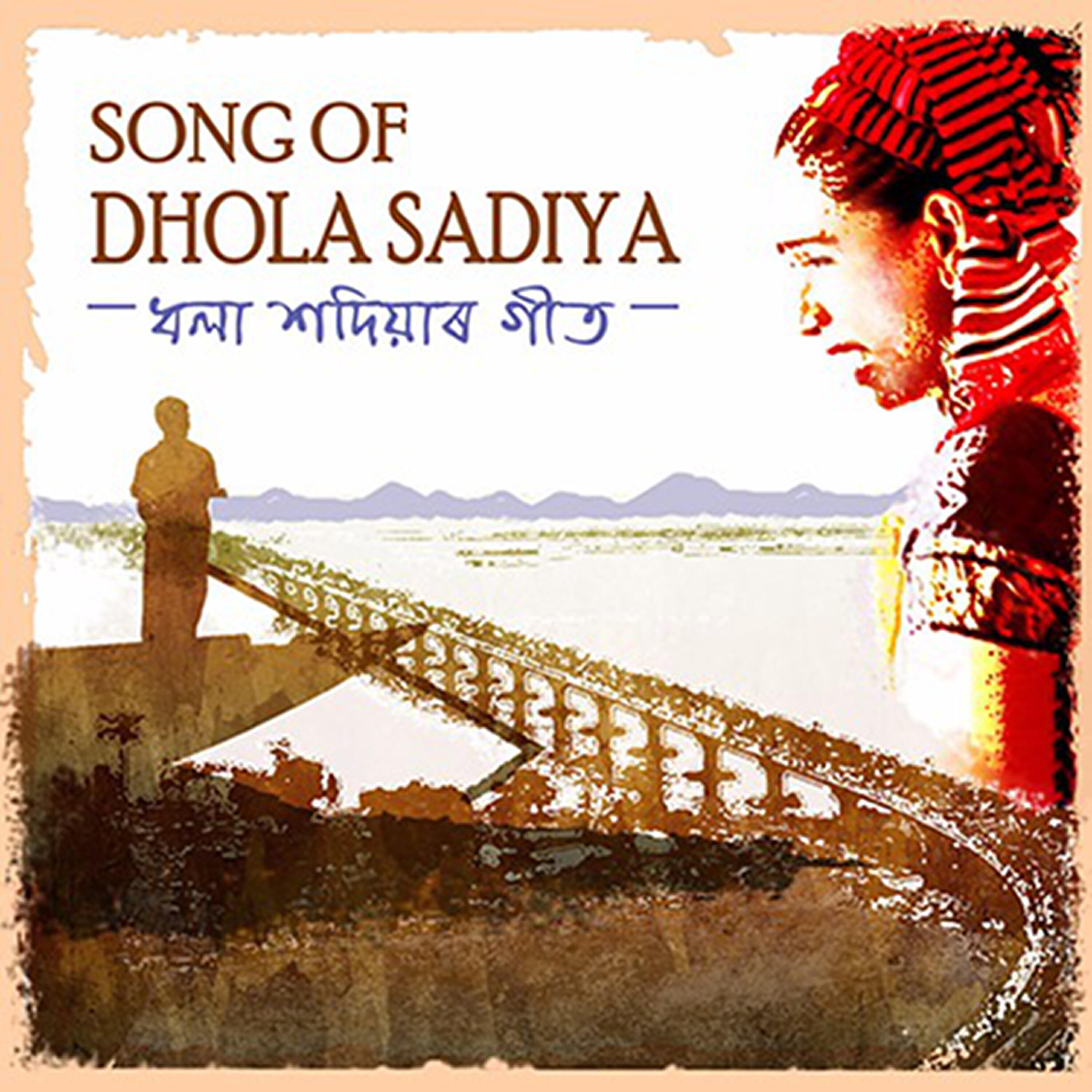 Релиз Song of Dhola Sadiya - Single