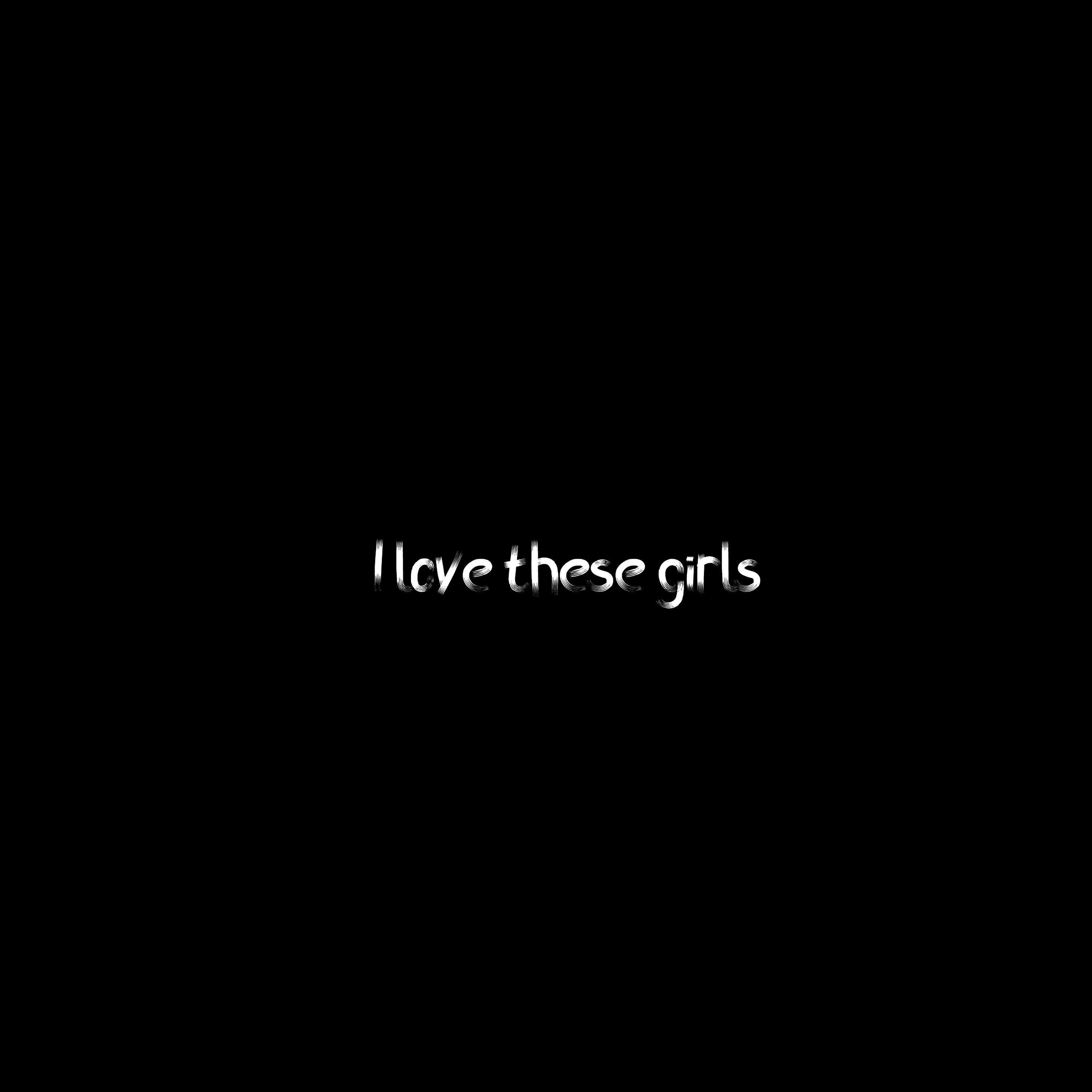 Релиз I love these girls