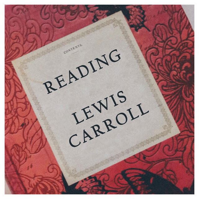 Релиз Reading Lewis Carroll