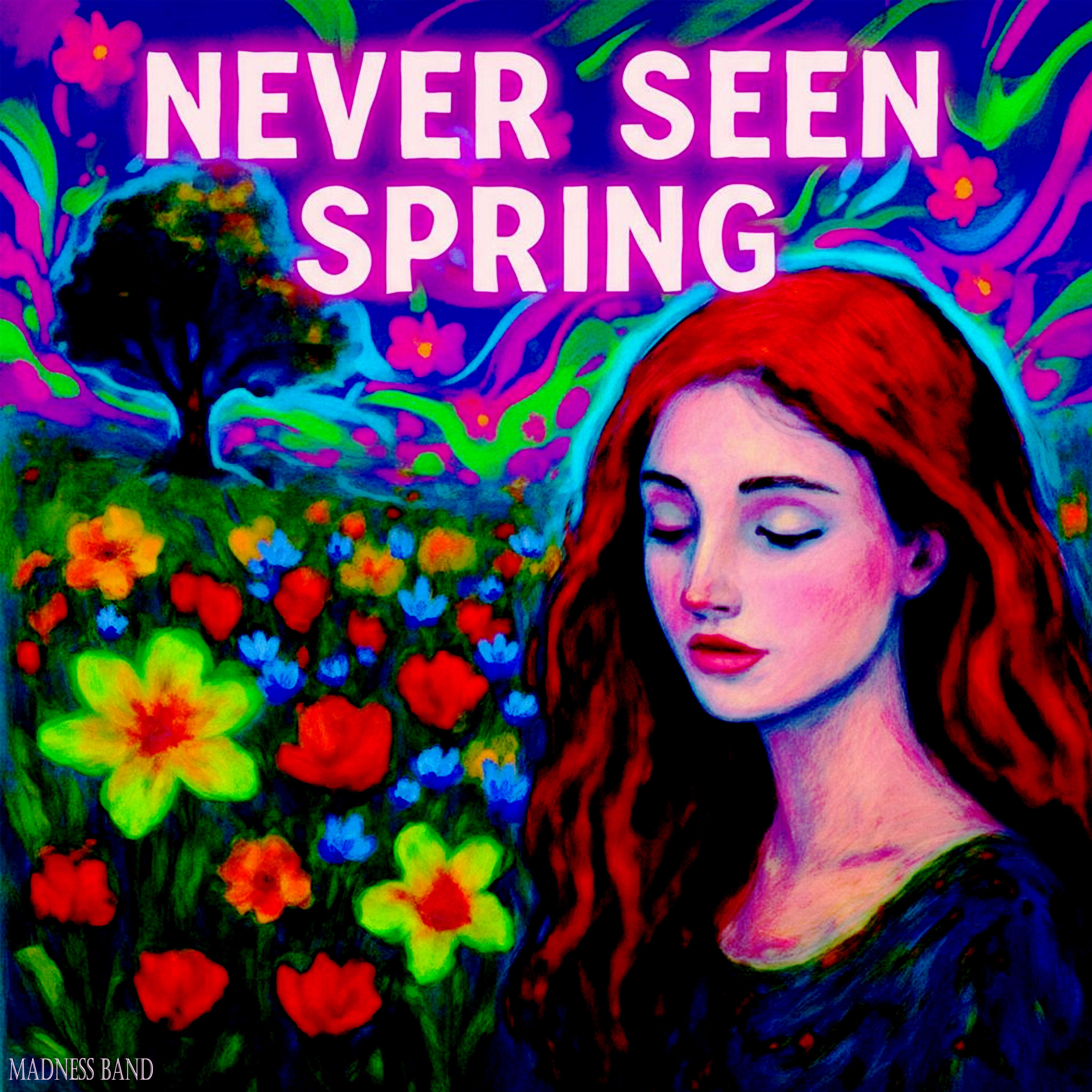 Релиз NEVER SEEN SPRING
