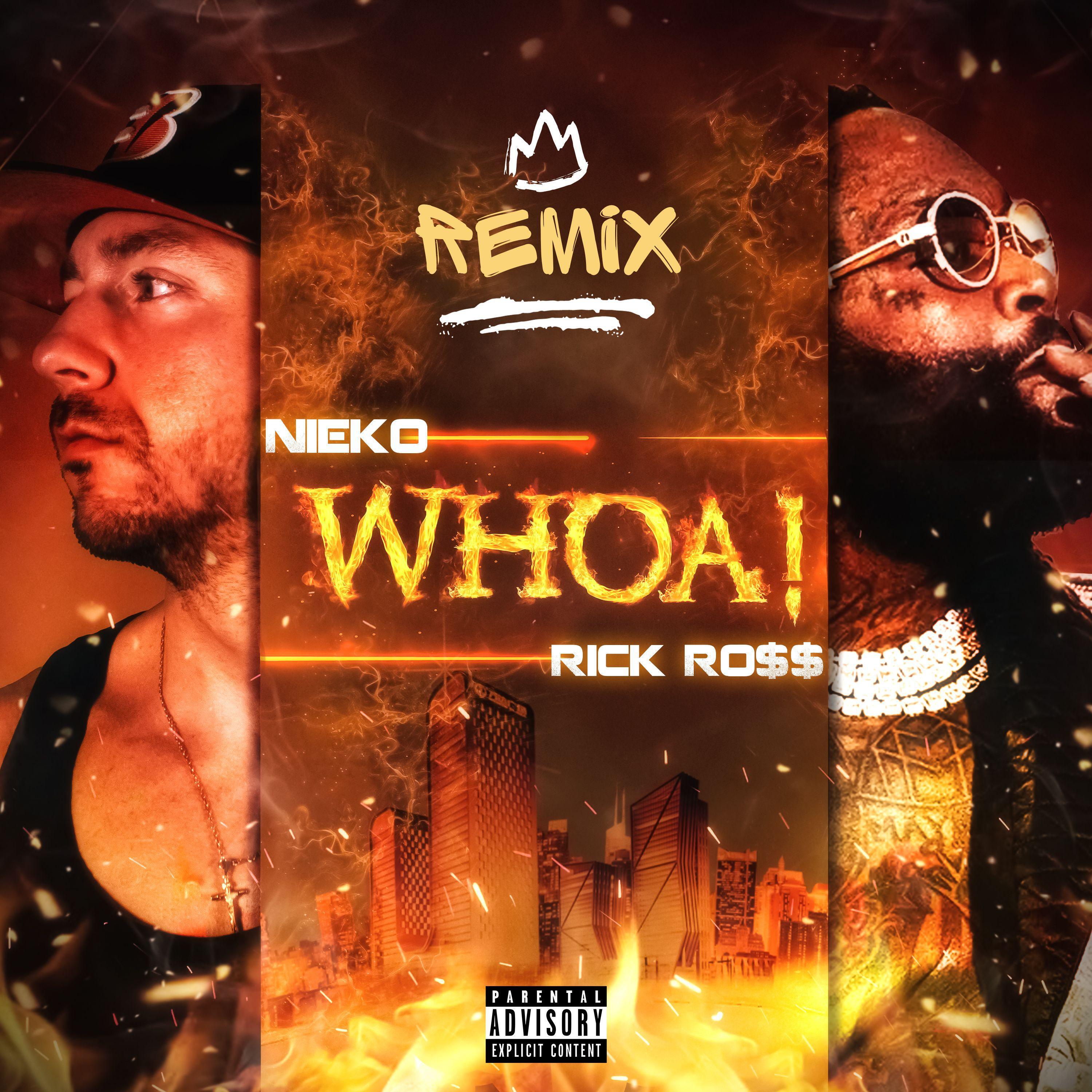 Релиз Whoa! (Remix) (feat. Rick Ross)