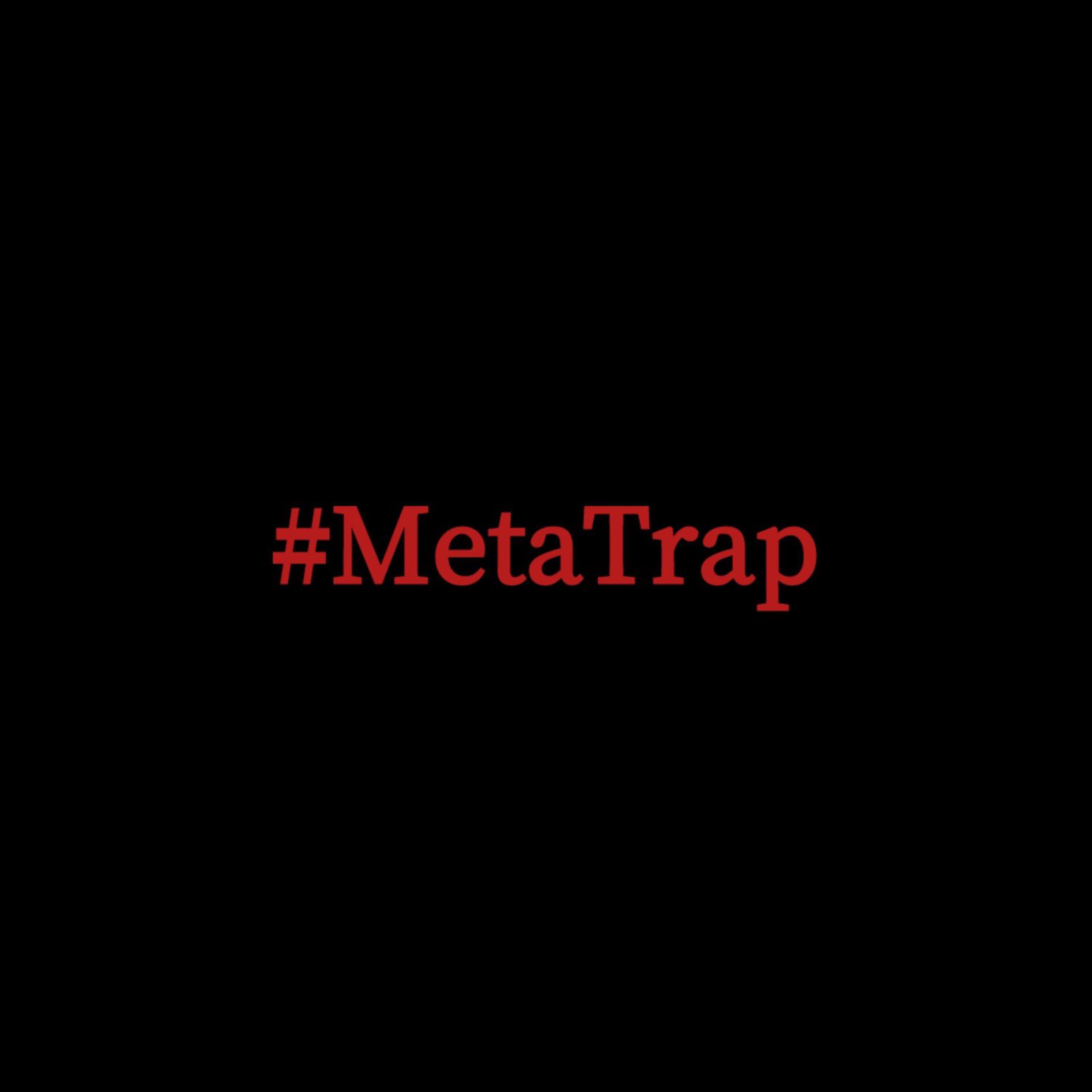 Релиз #Metatrap