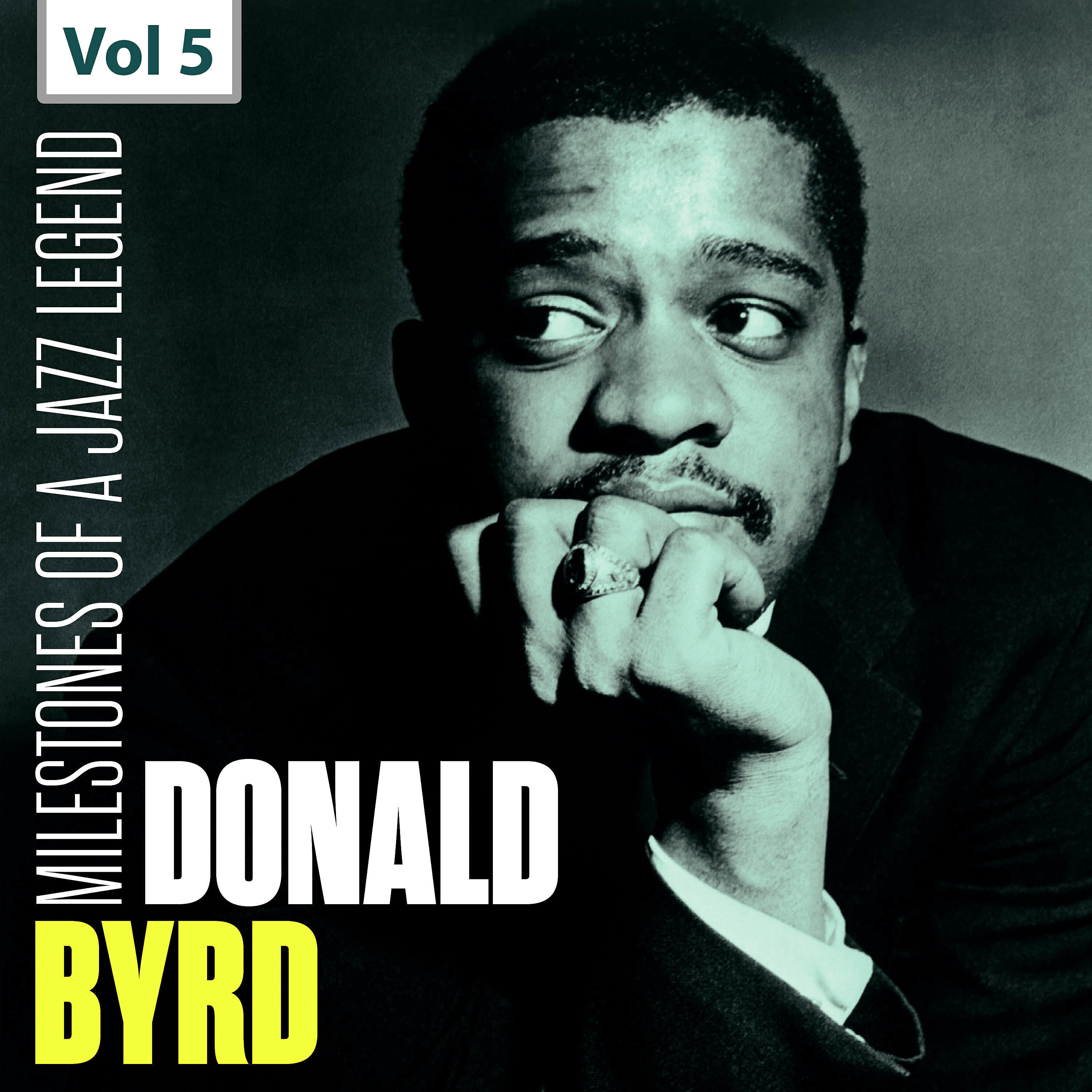 Релиз Milestones of a Jazz Legend - Donald Byrd, Vol. 5