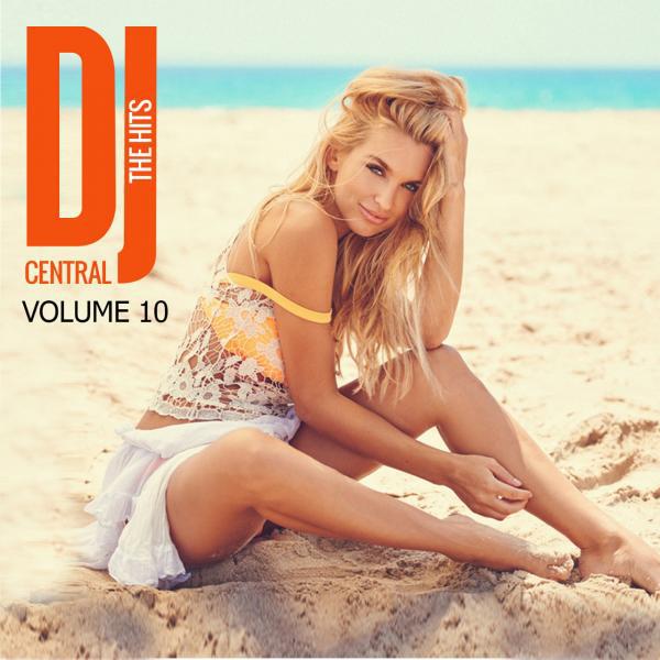 Релиз DJ Central - The Hits, Vol. 10