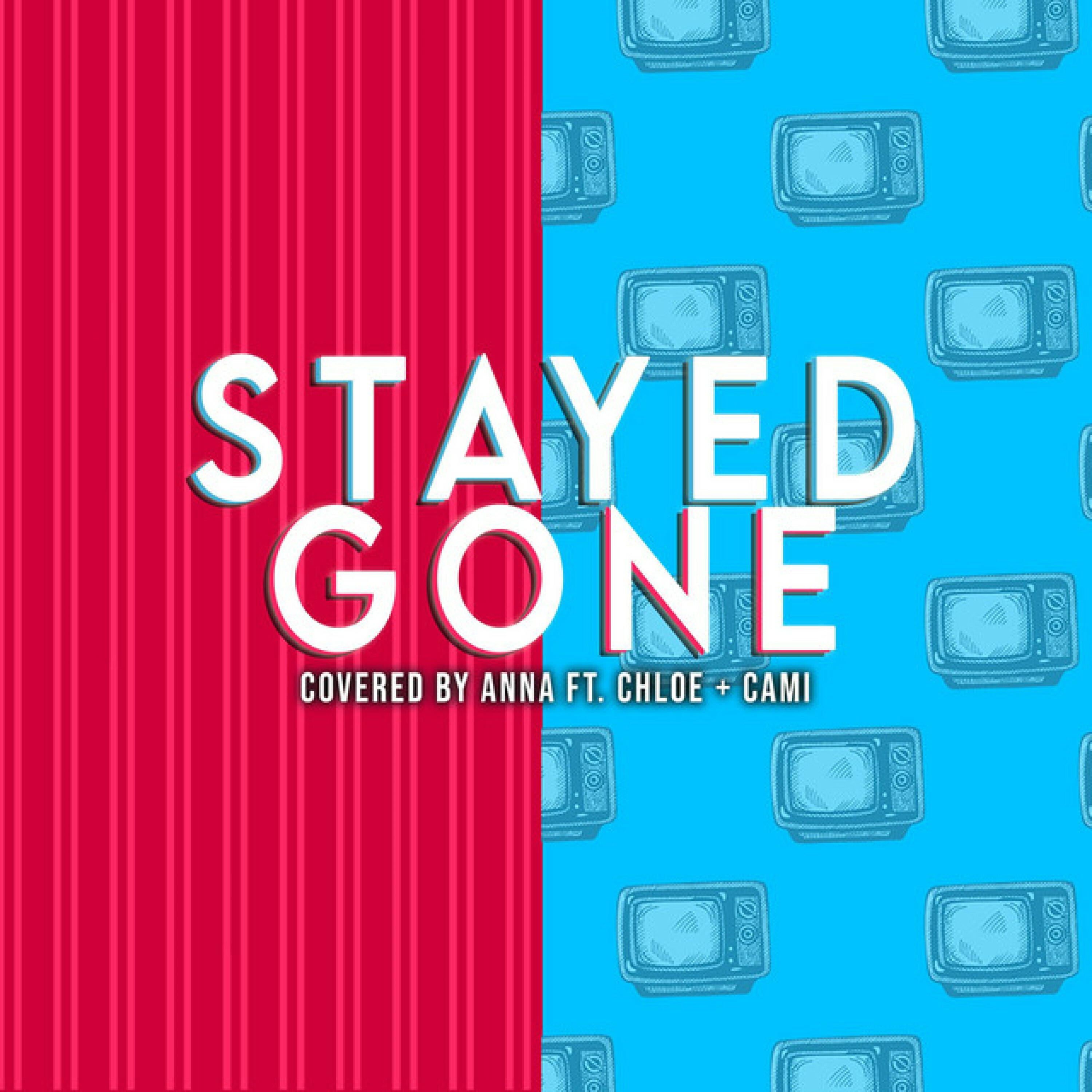 Релиз Stayed Gone