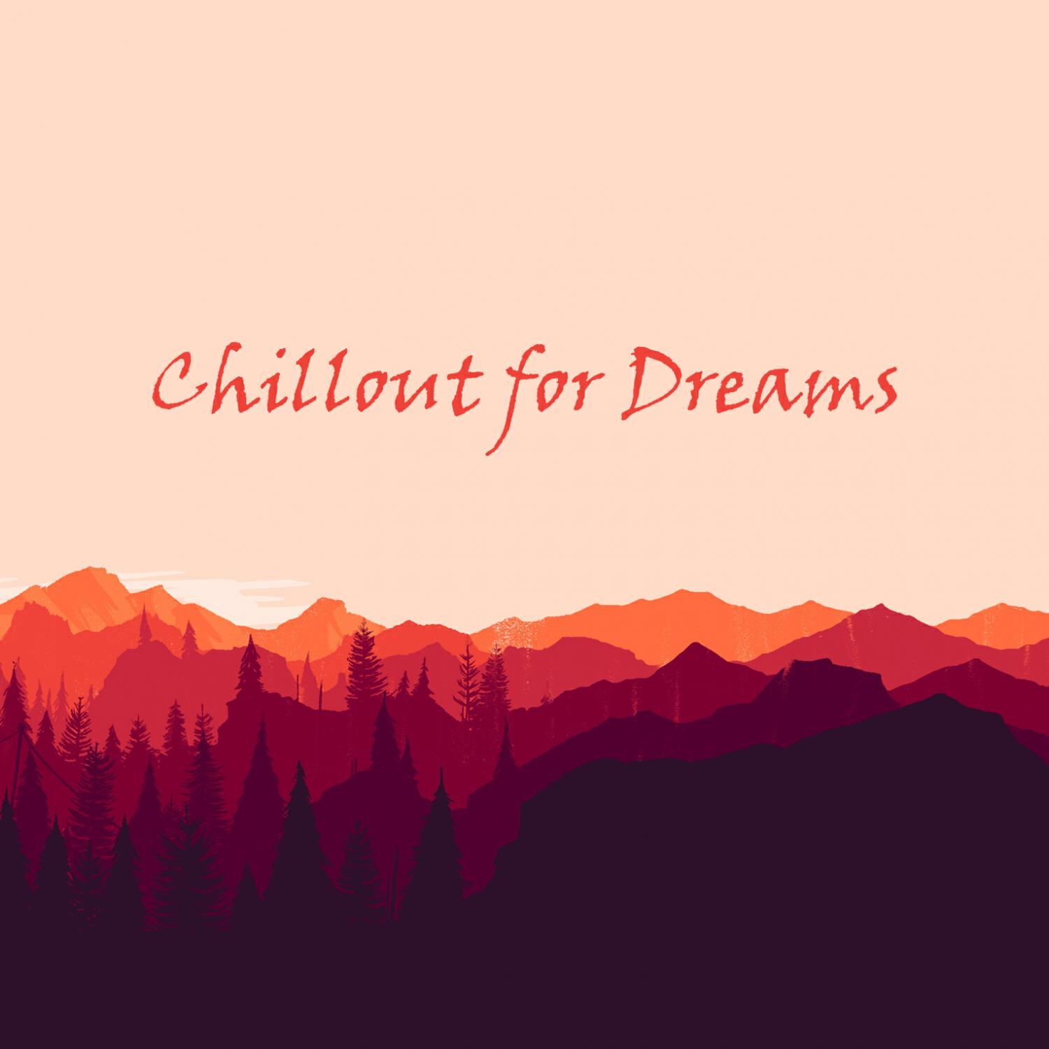 Релиз Chillout for Dreams