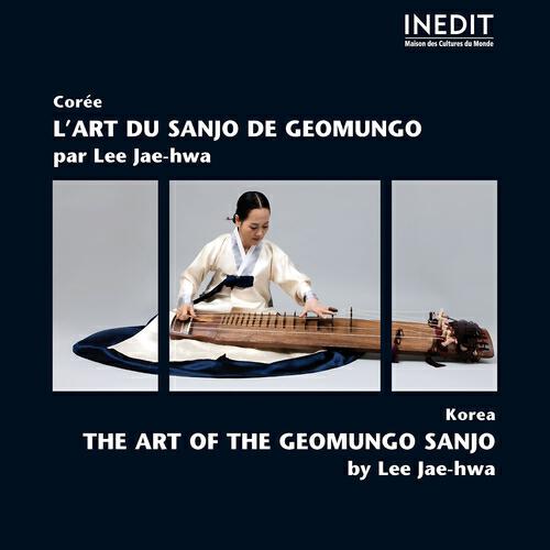 Релиз Corée : l'art du sanjo de geomungo
