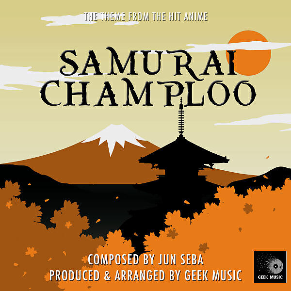 Релиз Samurai Champloo - Battle Cry - Main Theme