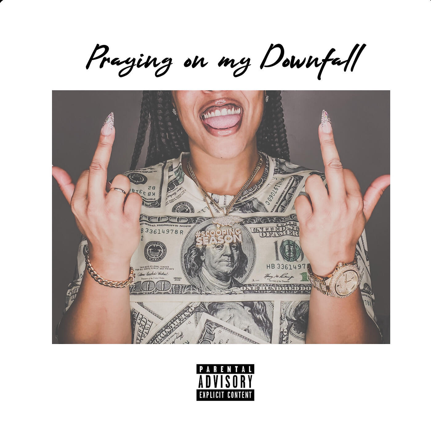 Релиз Praying on My Downfall