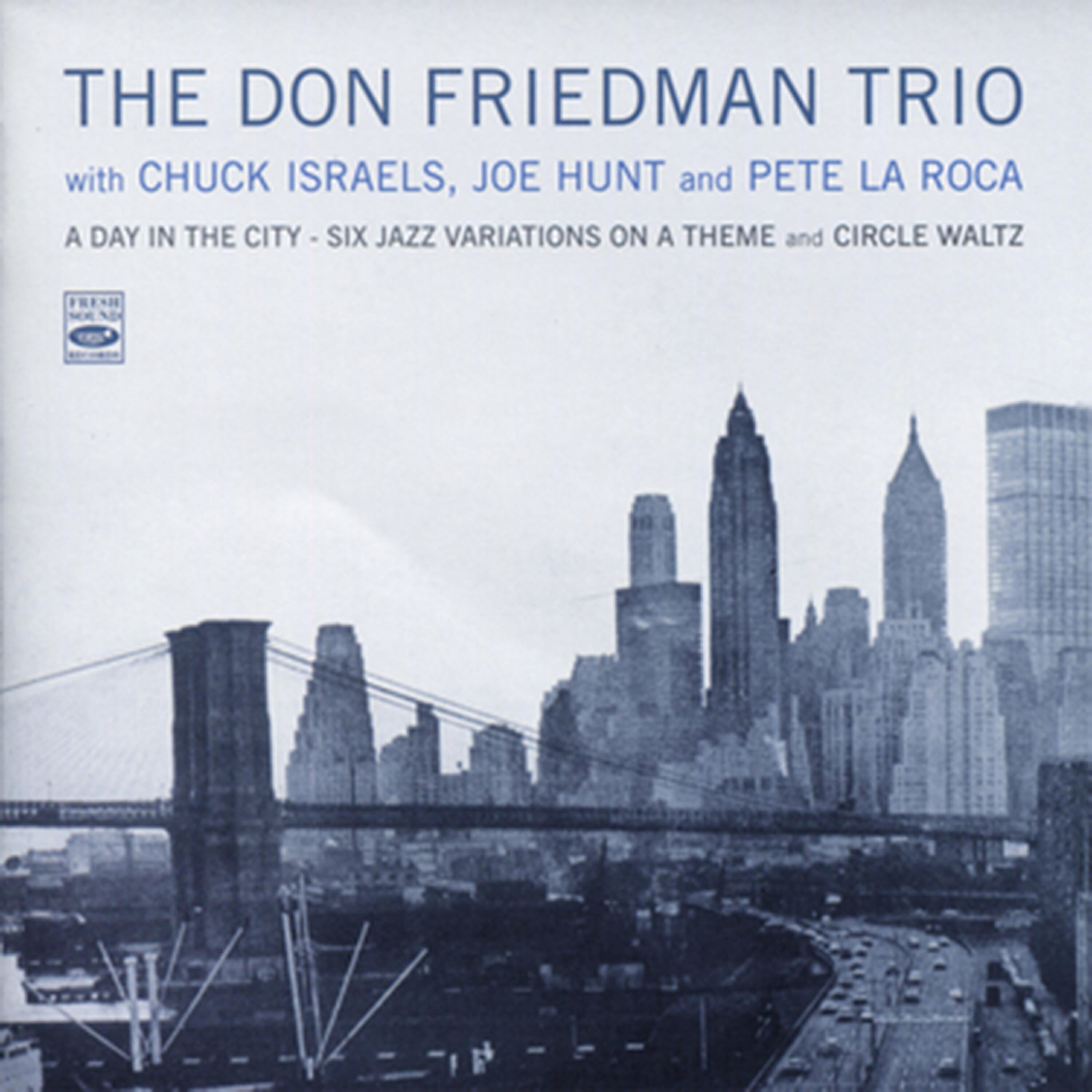Релиз A Day in the City - Six Jazz Variations on a Theme / Circle Waltz