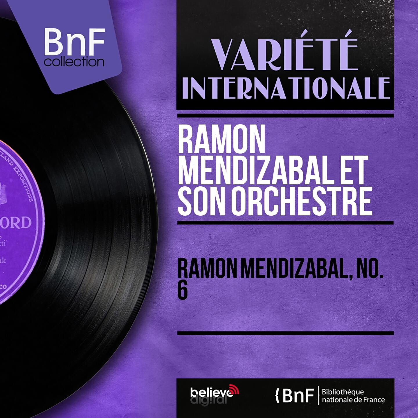 Релиз Ramón Mendizábal, no. 6 (Mono Version)