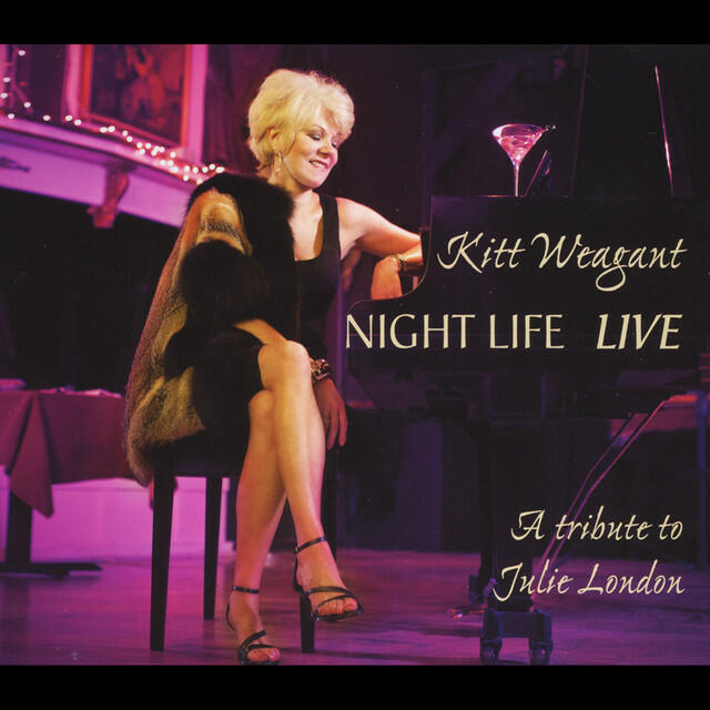 Релиз Night Life Live(A Tribute to Julie London)