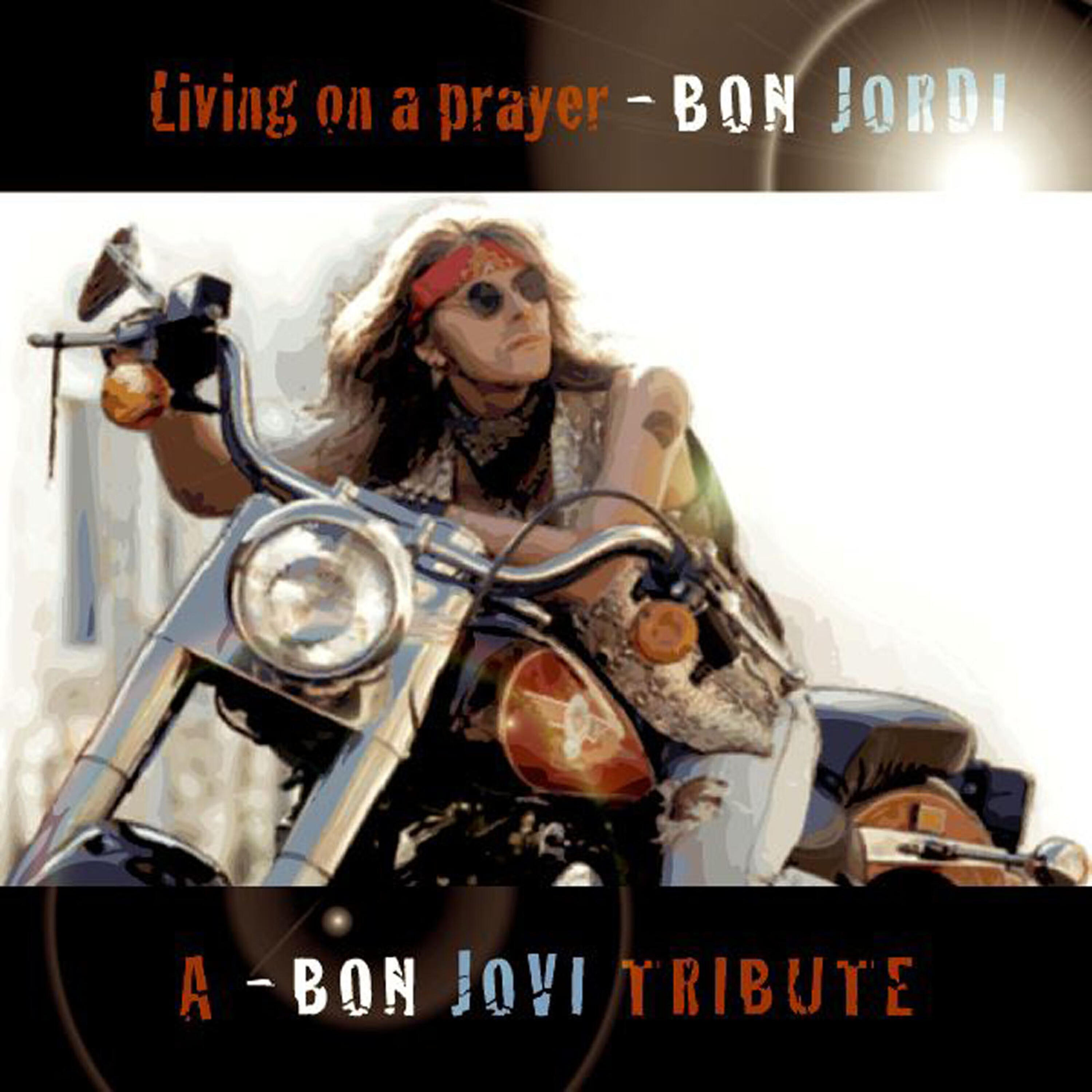 Релиз Livin' On A Prayer-A Bon Jovi Tribute
