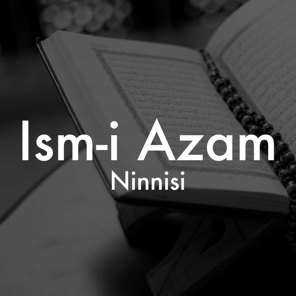Релиз Ism-i Azam Duası / Ninni