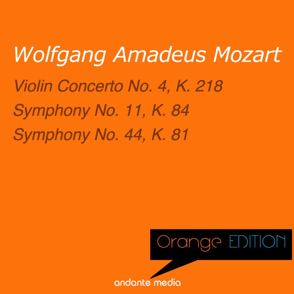 Релиз Orange Edition - Mozart: Violin Concerto No. 4, K. 218 & Symphonies Nos. 11, 44