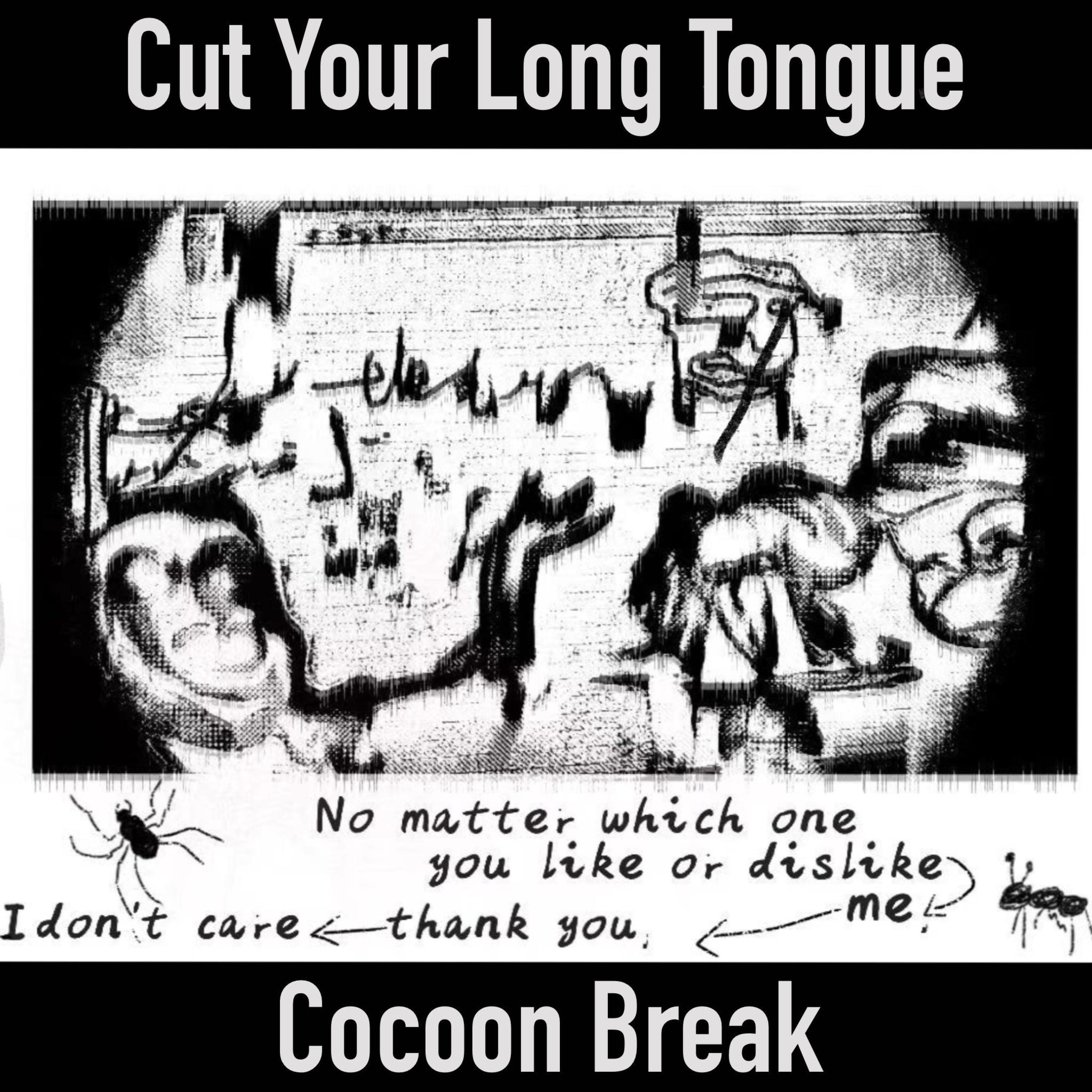Релиз Cut Your Long Tongue