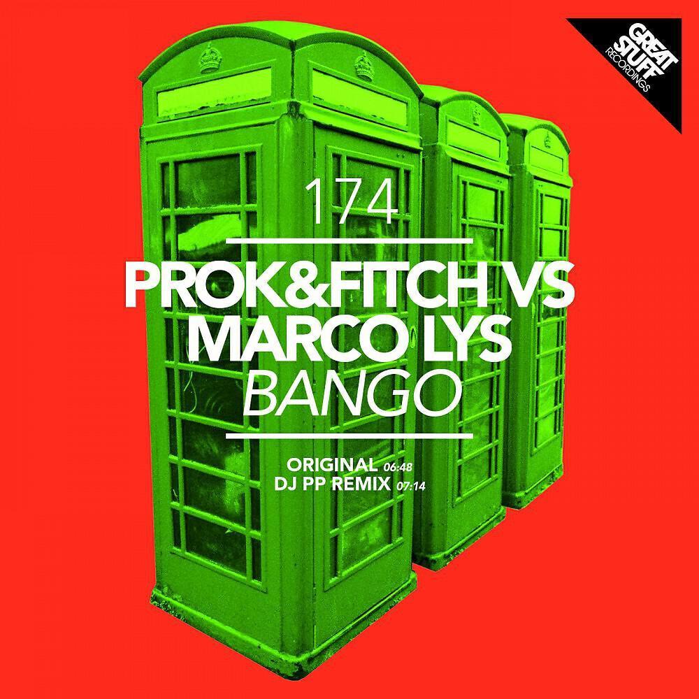 Prok & Fitch vs. Marco Lys