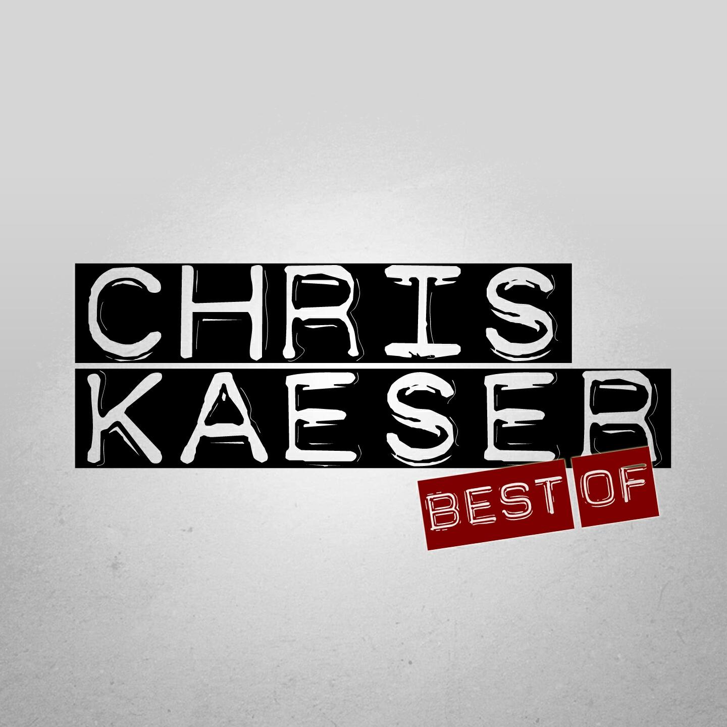 Постер альбома Best of Chris Kaeser