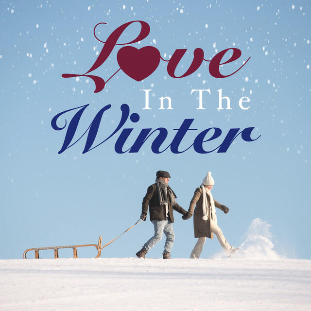 Постер альбома Love In The Winter