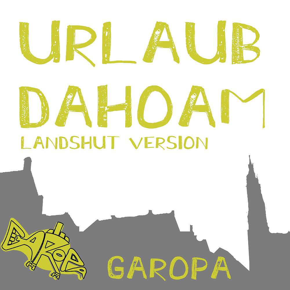 Релиз Urlaub Dahoam (Landshut Version)