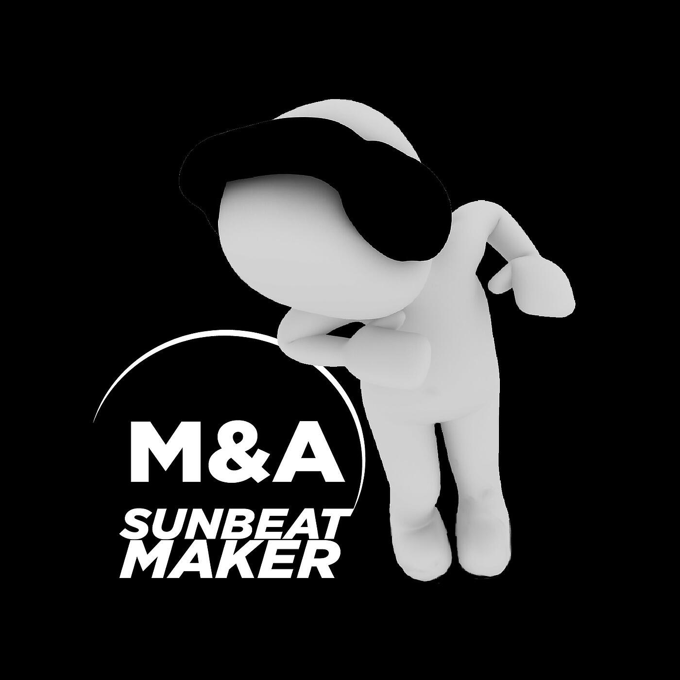 M&A sunbeatmaker