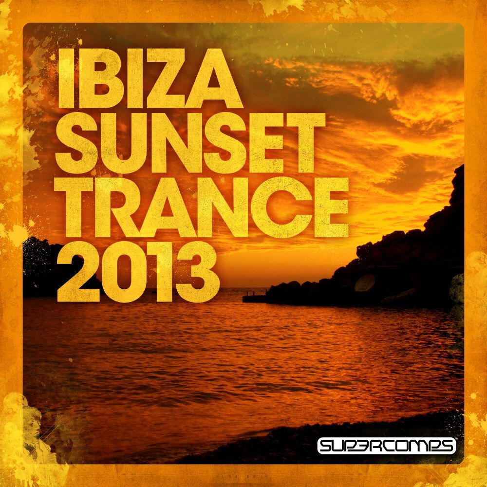 Релиз Ibiza Sunset Trance 2013