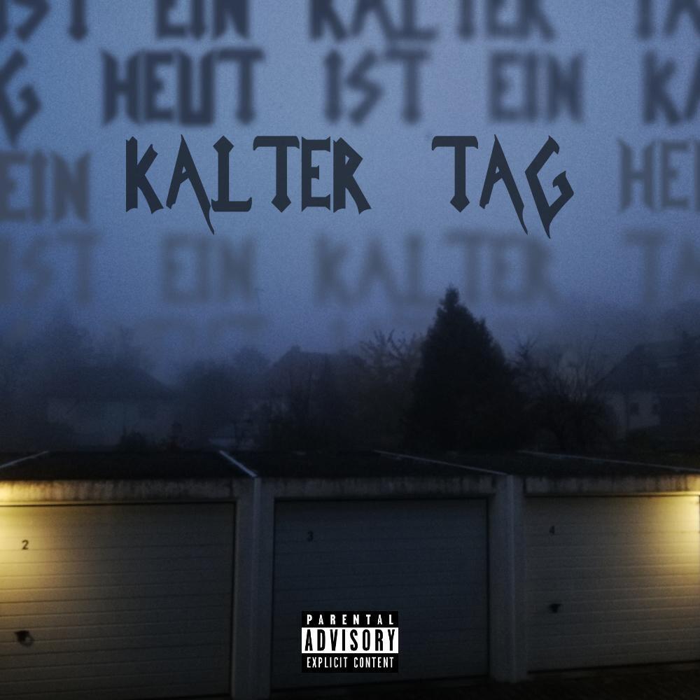 Постер альбома Kalter Tag