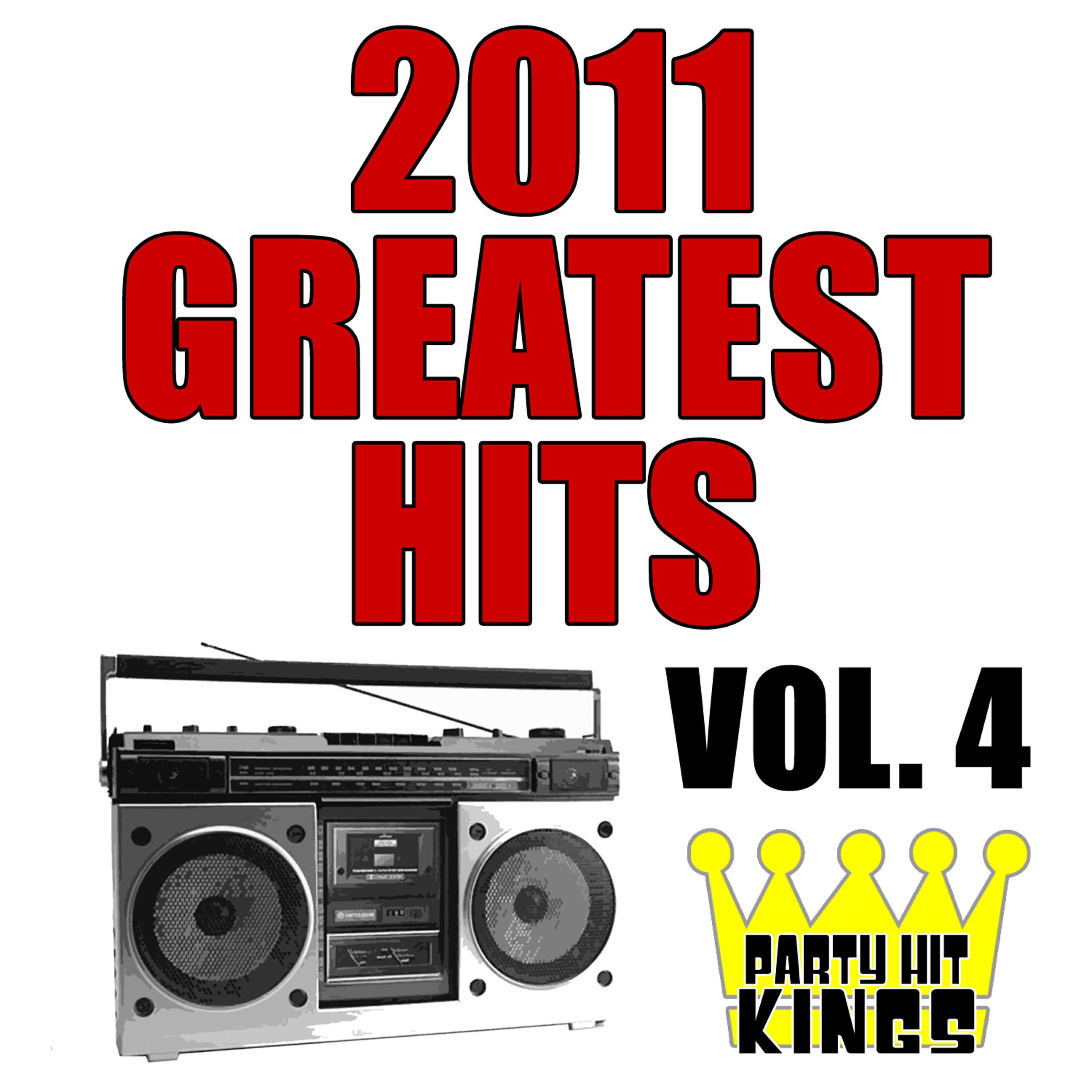 Релиз 2011 Greatest Hits, Vol. 4