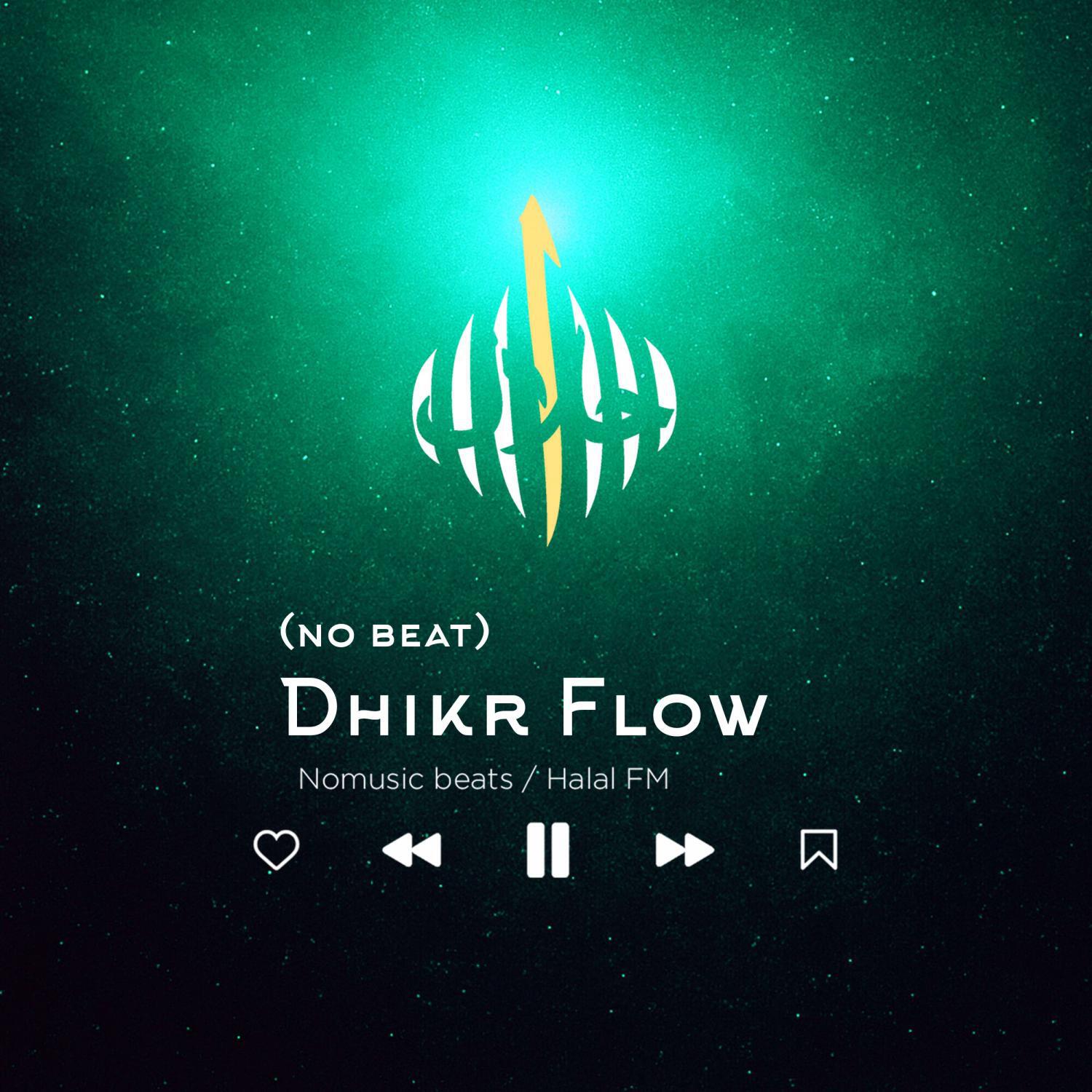 Релиз Dhikr Flow