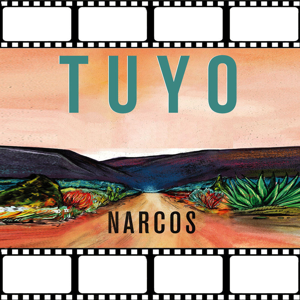 Релиз Tuyo Narcos Theme