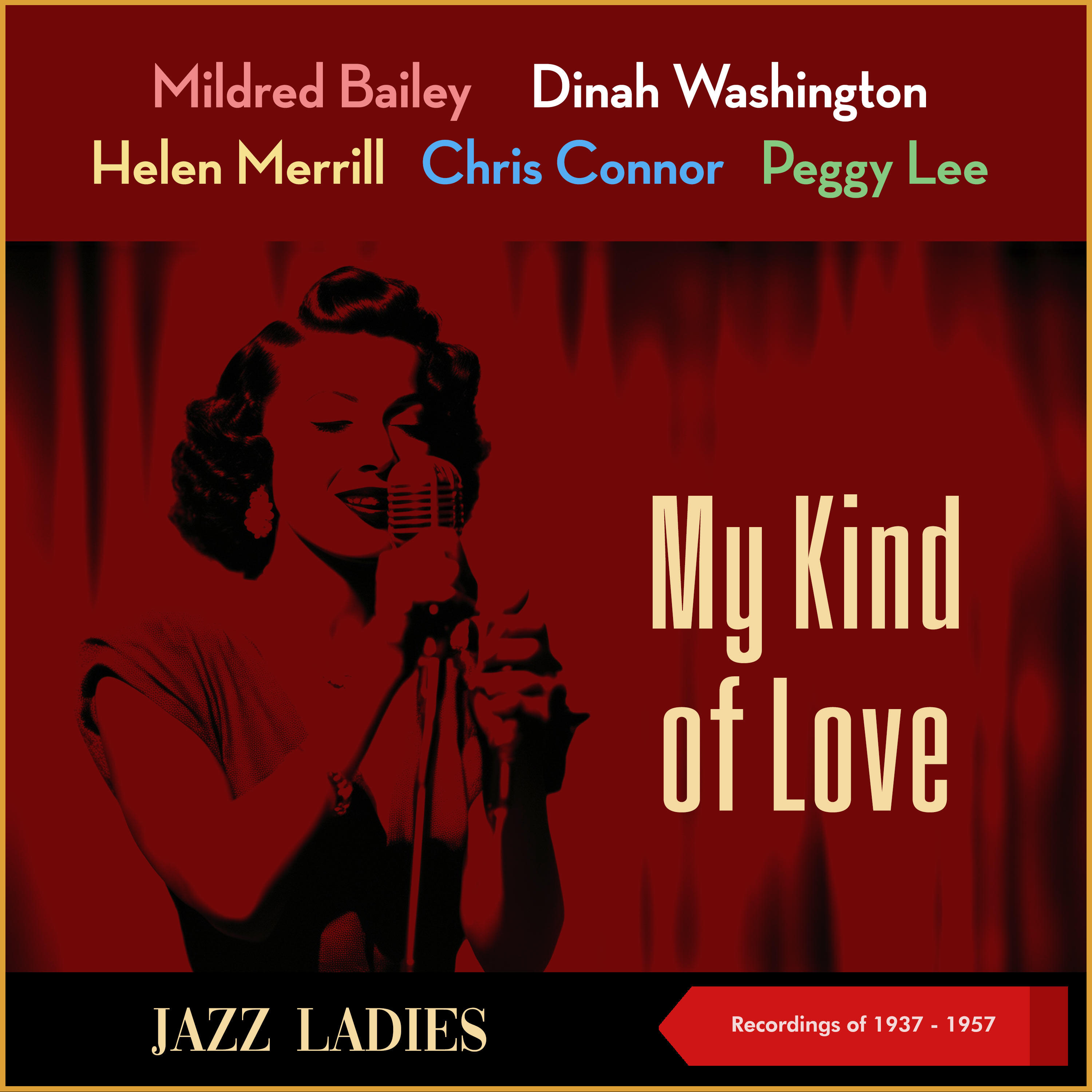 Постер альбома My Kind Of Love (Jazz Ladies)