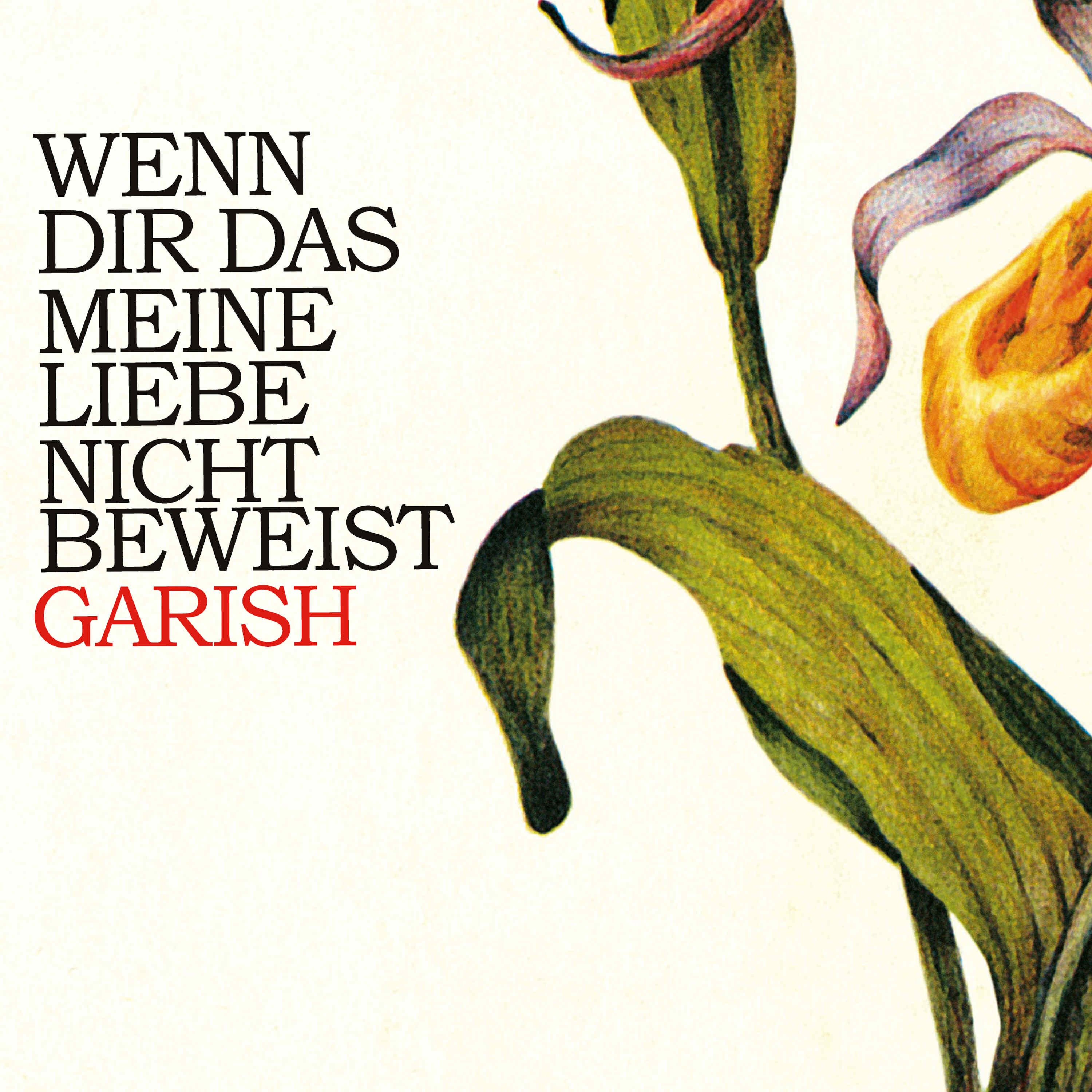 Релиз Wenn Dir Das Meine Liebe Nicht Beweist