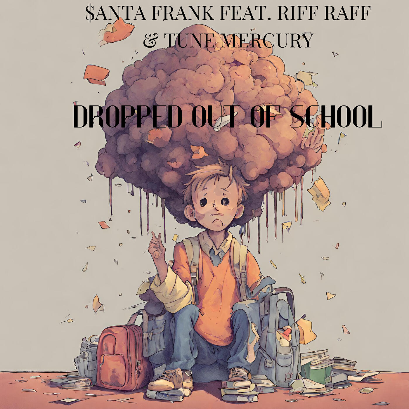 Релиз Dropped out of School