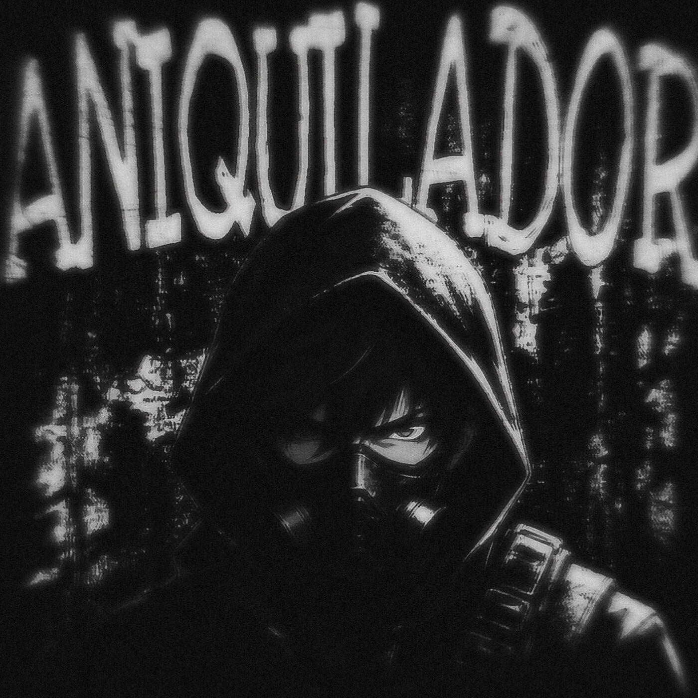 Релиз ANIQUILADOR