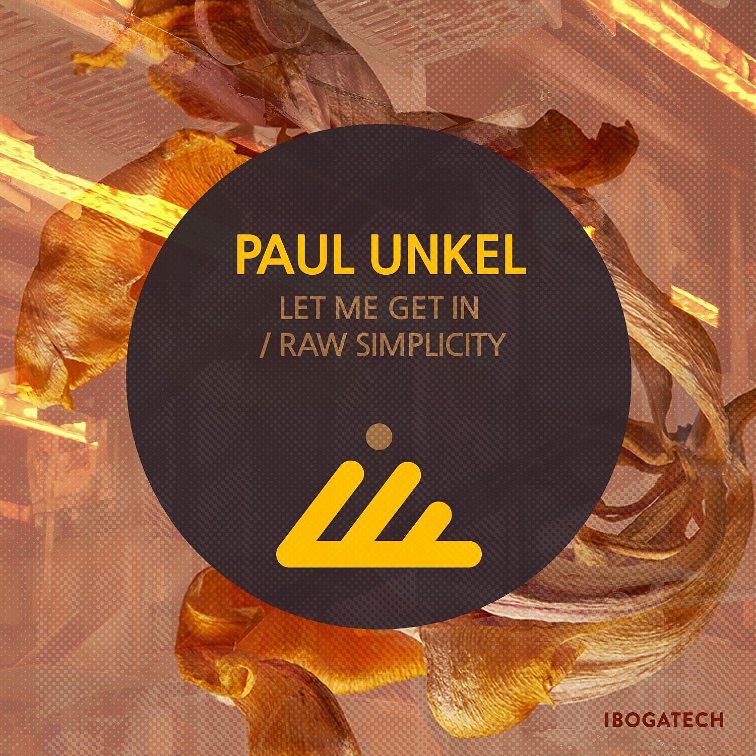 Релиз Let Me Get in / Raw Simplicity