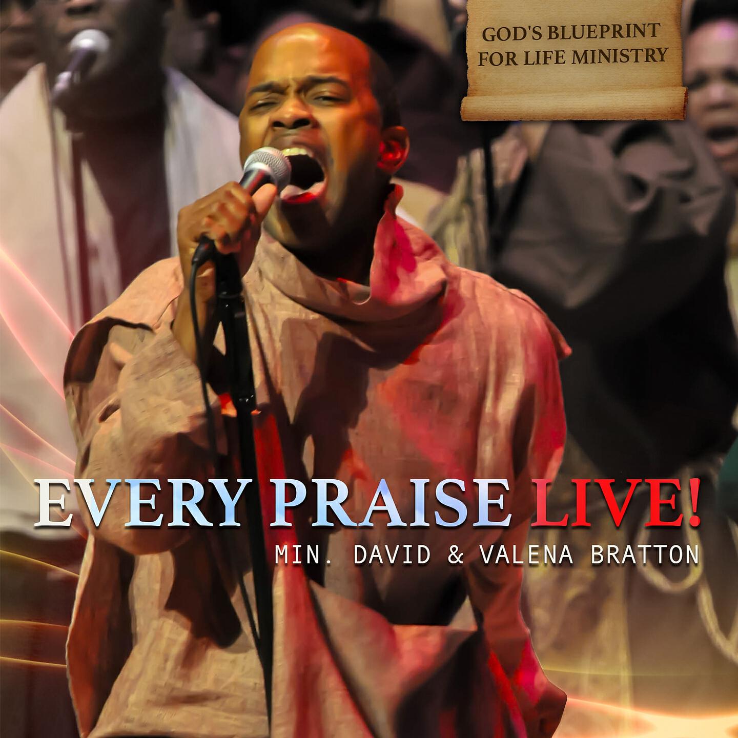 David Bratton & God's Blueprint