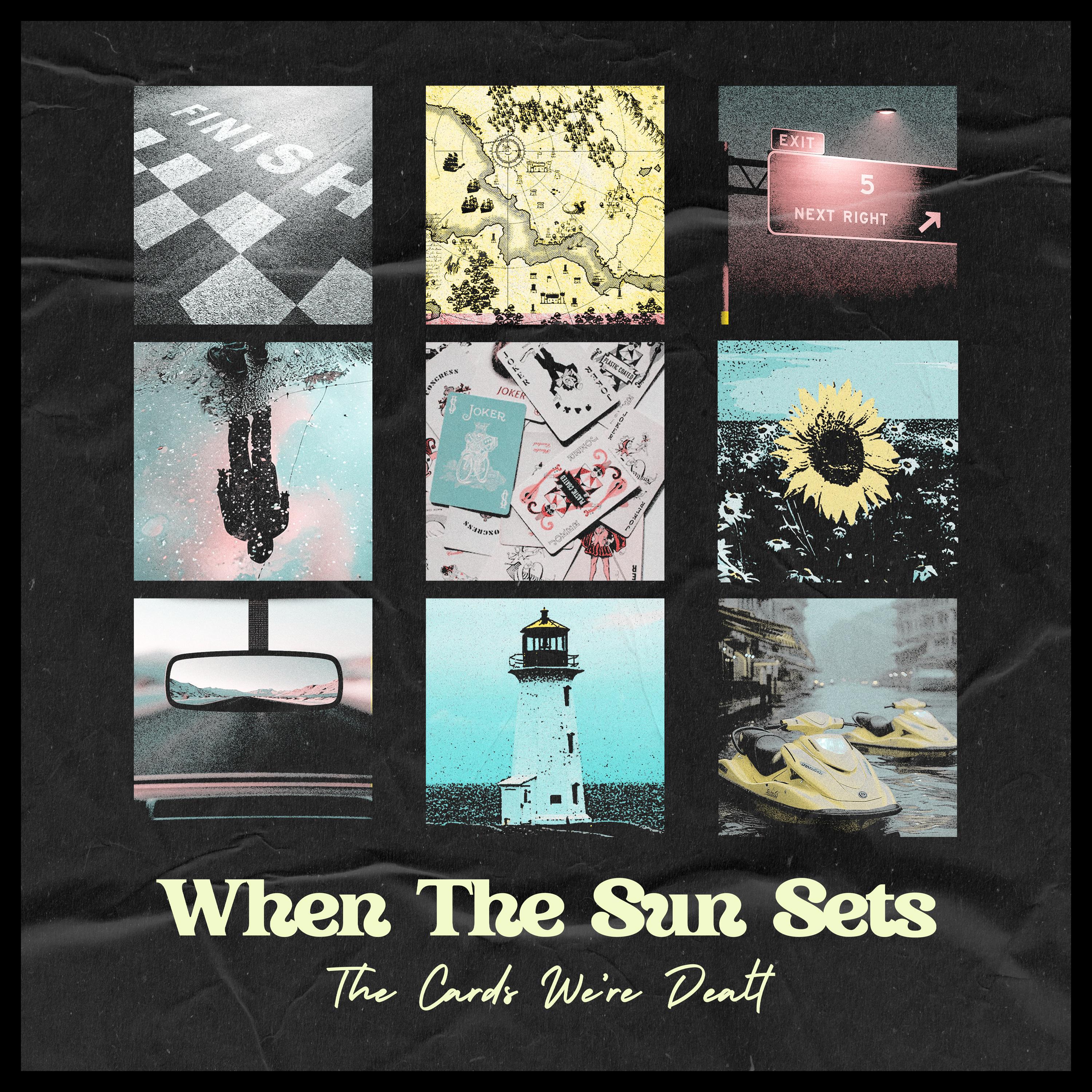 When The Sun Sets