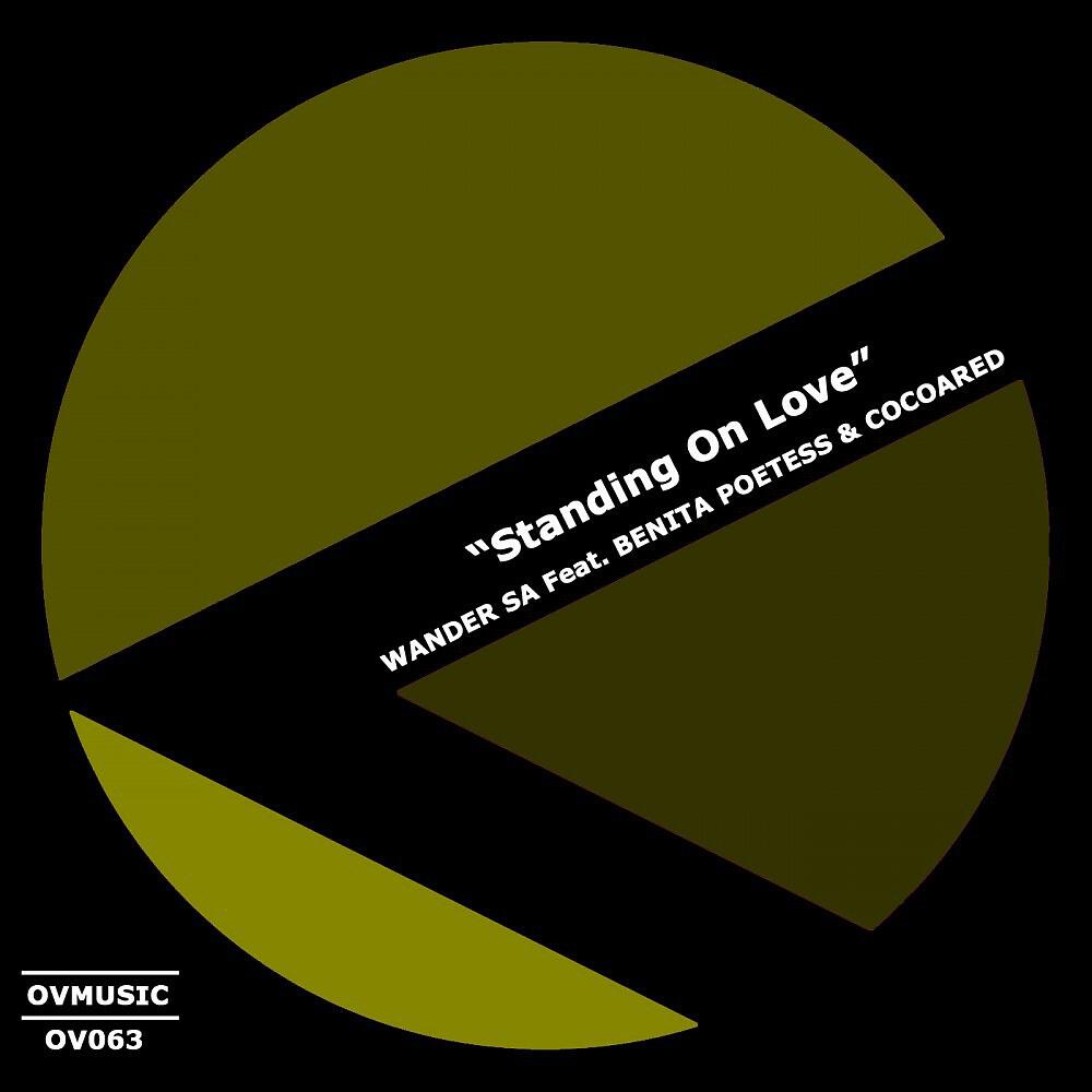 Релиз Standing on Love
