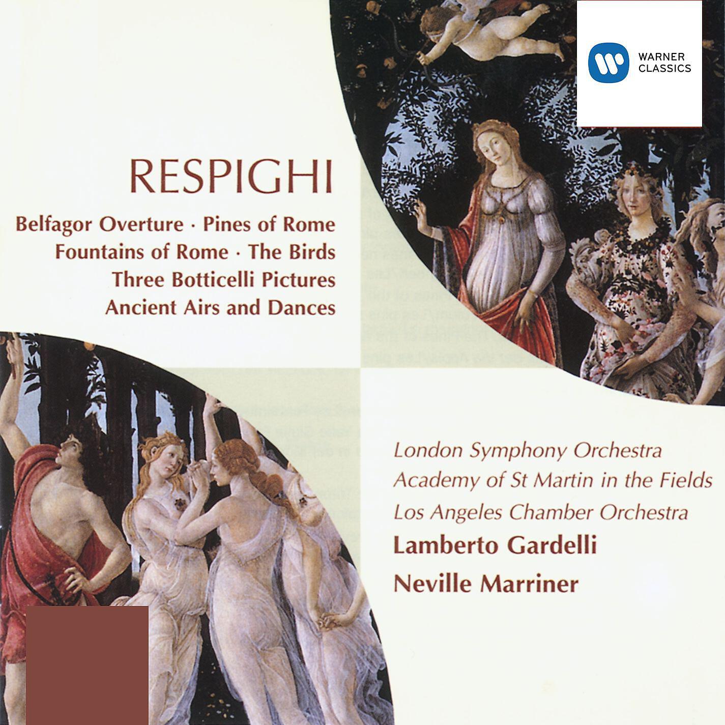 Релиз Respighi: Pines of Rome, Fountains of Rome, The Birds, Antiche Arie e Danze