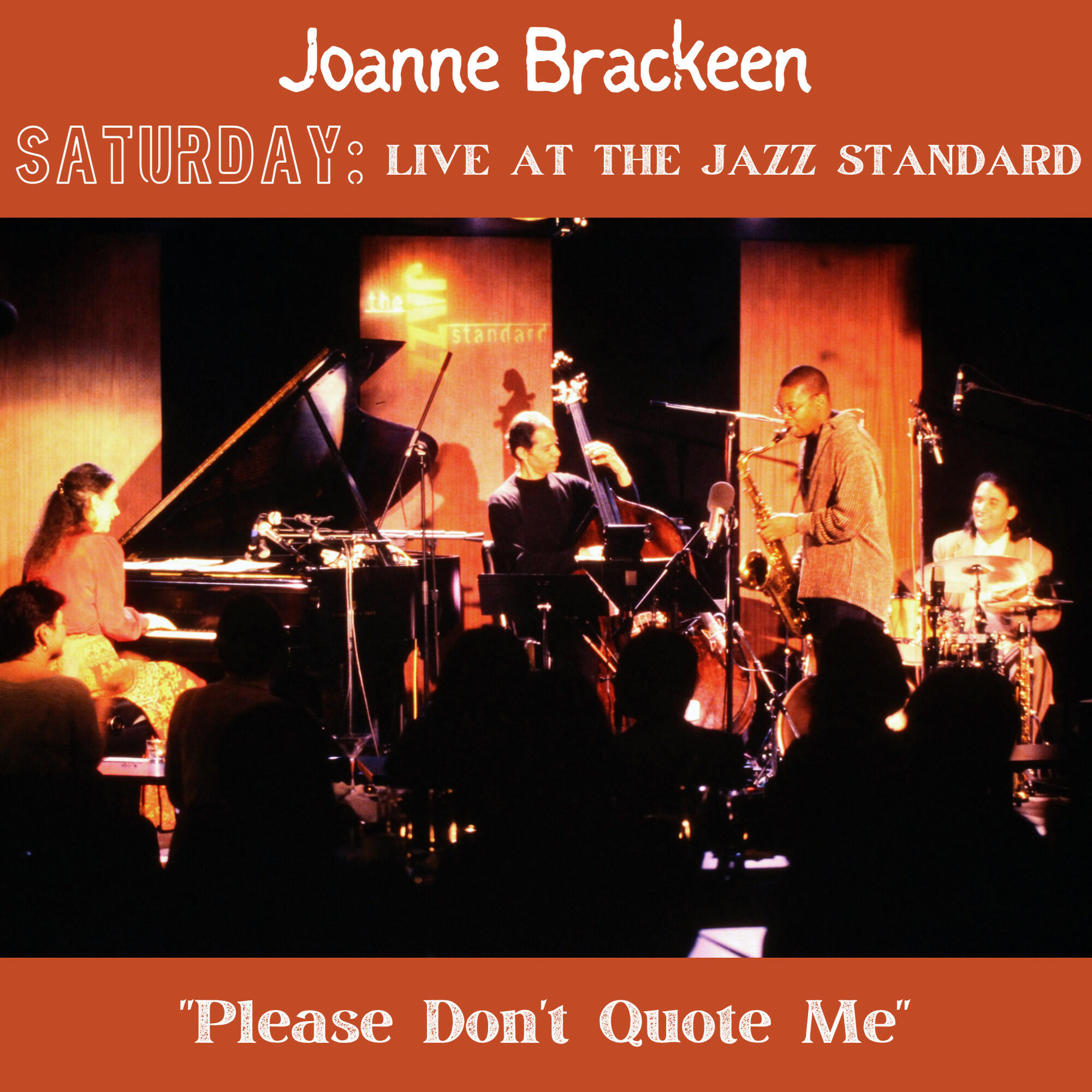 Релиз Please Don't Quote Me (Live)
