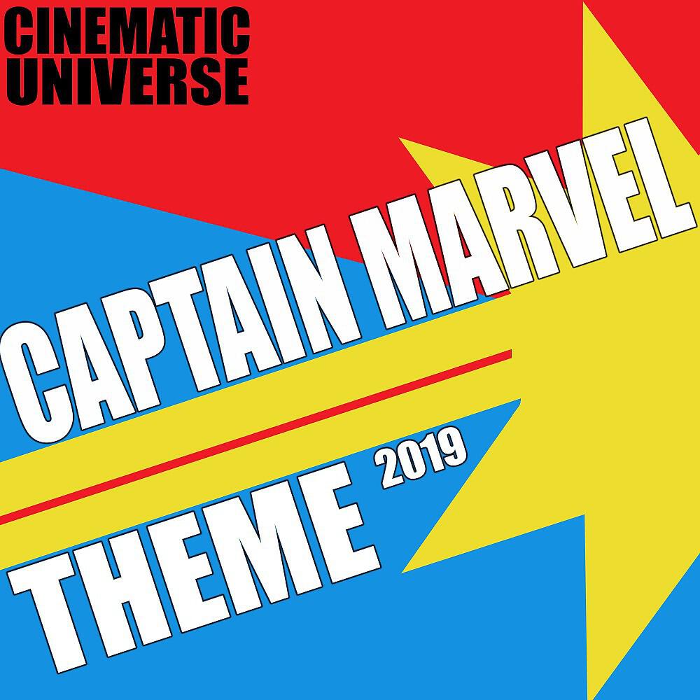 Релиз Captain Marvel Theme 2019 (Cinematic Universe)